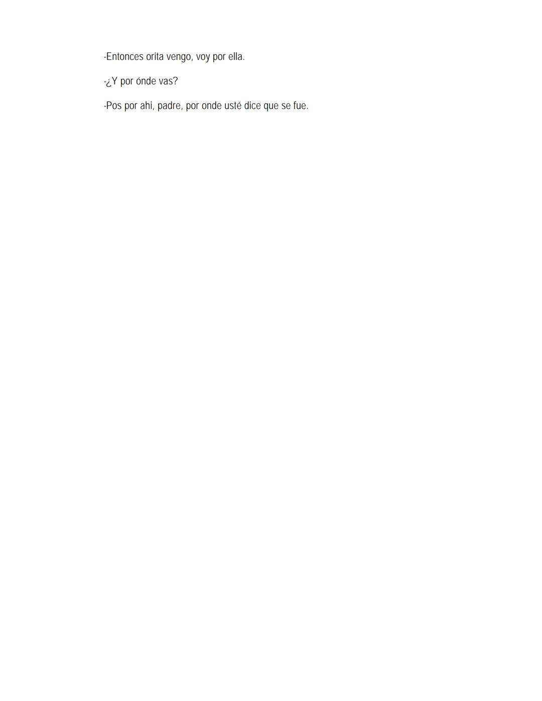 EL LLANO EN LLAMAS
Juan Rulfo --- OCR Start ---
Vuelvo hacia todos lados y miro el Llano. Tanta y tamaña tierra para nada. Se le resbalan a