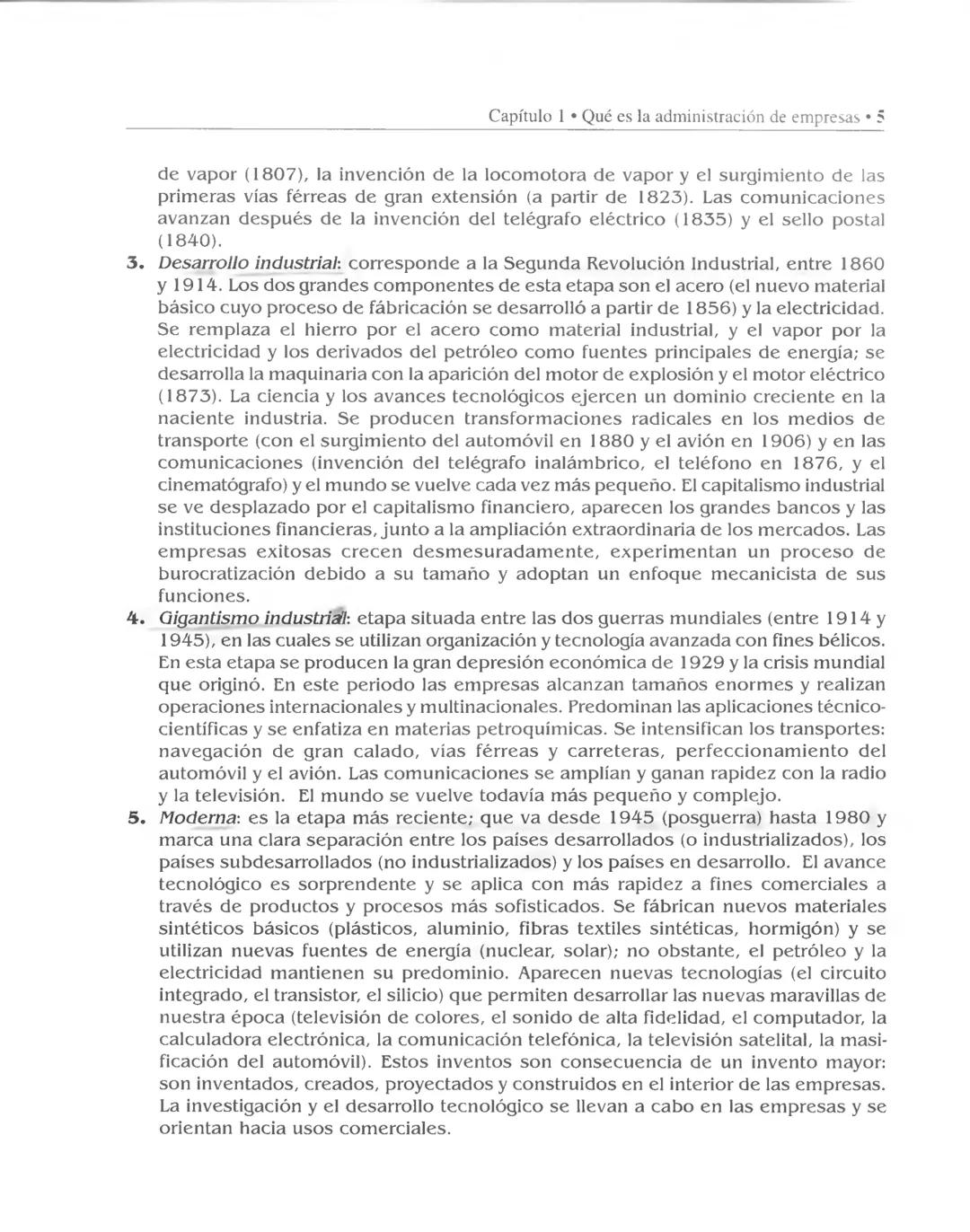 # CAPÍTULO
# 1
# Qué es la administración
# de empresas
Objetivos
* Presentar un concepto amplio de administración.
* Trazar el rec