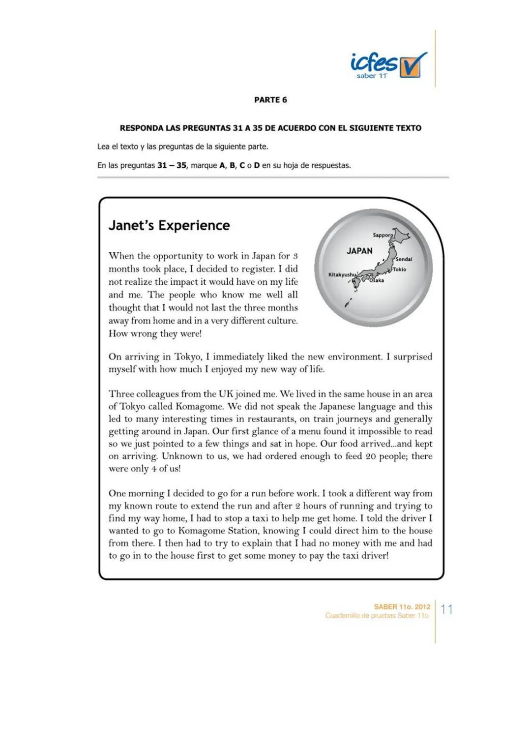 PARTE 2
icfes
saber 11
RESPONDA LAS PREGUNTAS 6 A 10 DE ACUERDO CON EL EJEMPLO
Lea las descripciones de la columna de la izquierda (6-10)))