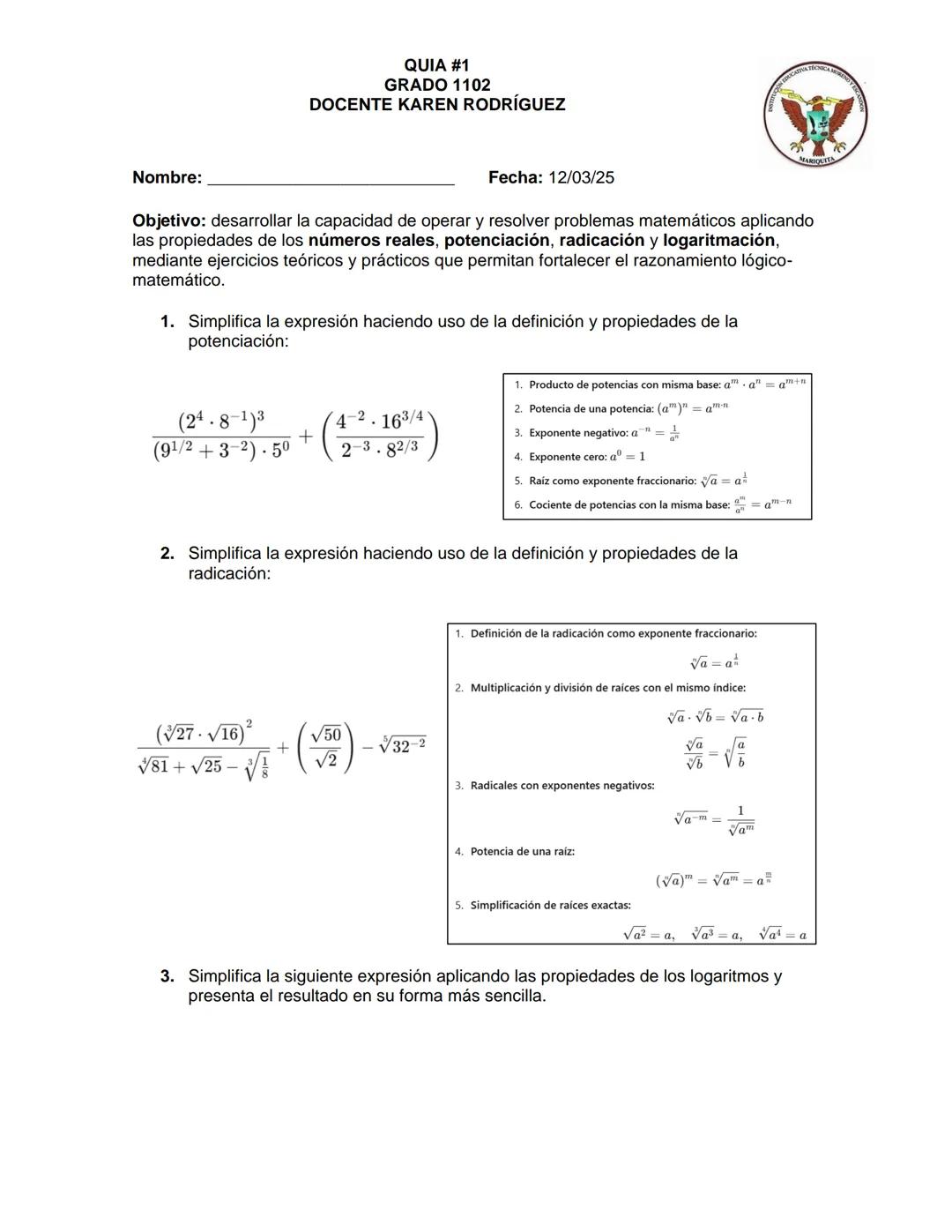 # Nombre:
QUIA #1
GRADO 1102
DOCENTE KAREN RODRÍGUEZ
Fecha: 12/03/25
Objetivo: desarrollar la capacidad de operar y resolver problemas ma