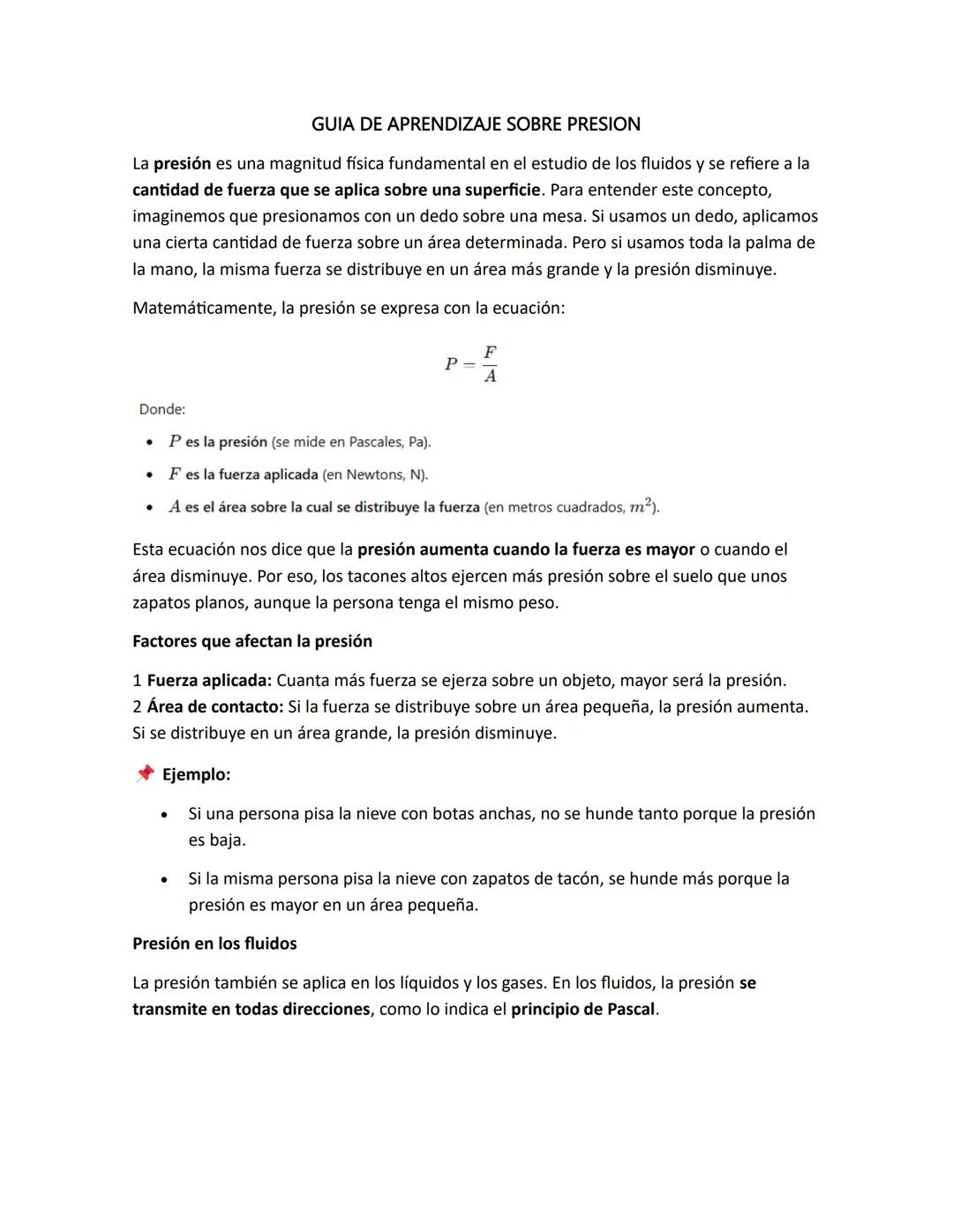 # GUIA DE APRENDIZAJE SOBRE PRESION
La presión es una magnitud física fundamental en el estudio de los fluidos y se refiere a la
cantidad d