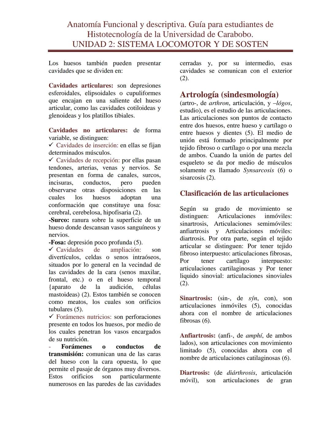 --- OCR Start ---
Anatomía Funcional y descriptiva. Guía para estudiantes de
Histotecnología de la Universidad de Carabobo.
UNIDAD 2: SISTEM