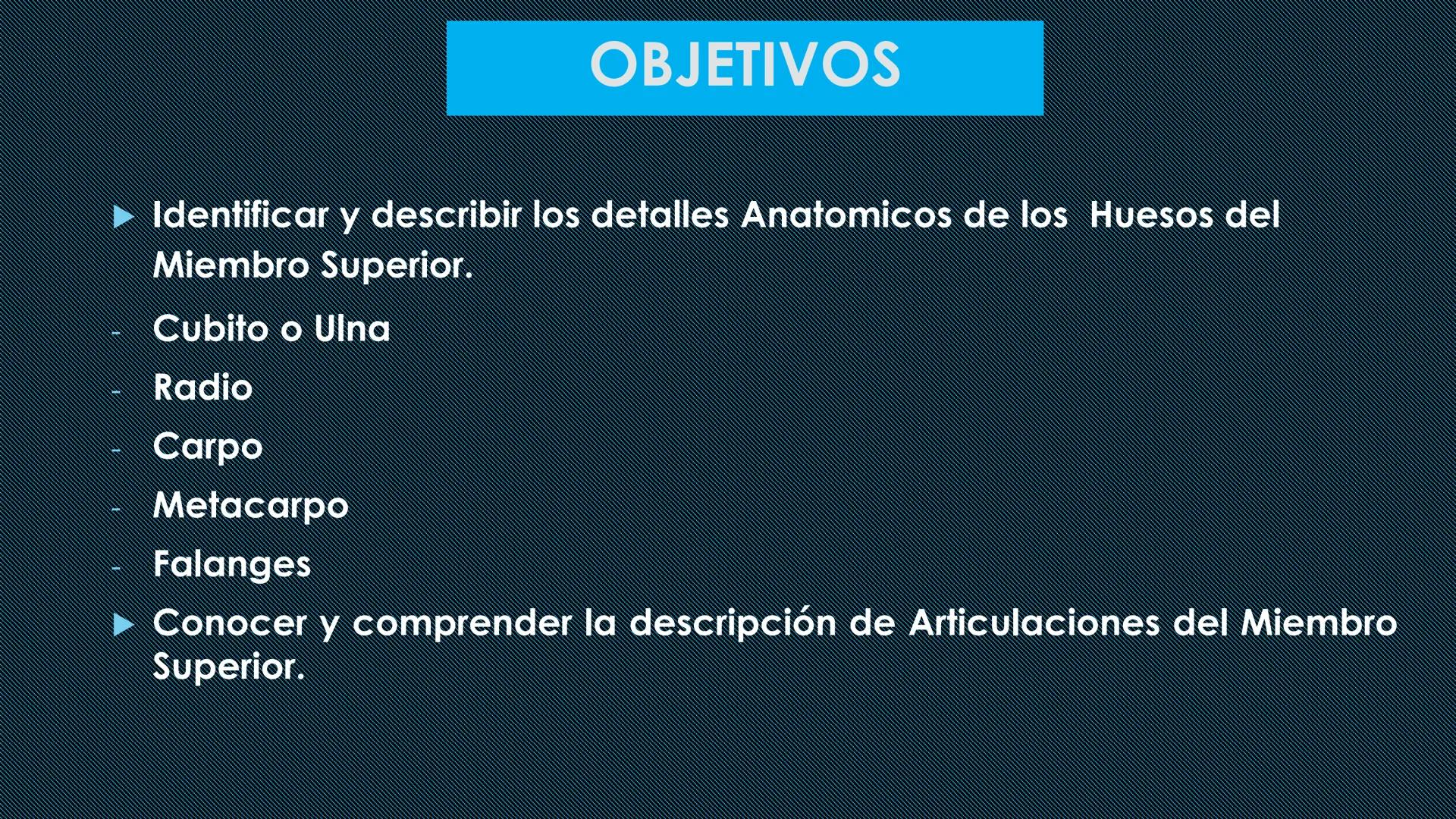 # HUESOS DEL MIEMBRO
SUPERIOR
Dr. Orsini Flores Monterrey
Medico-Cirujano
Ortopedista- Traumatólogo
UCN
Universided Central de Nicaragua