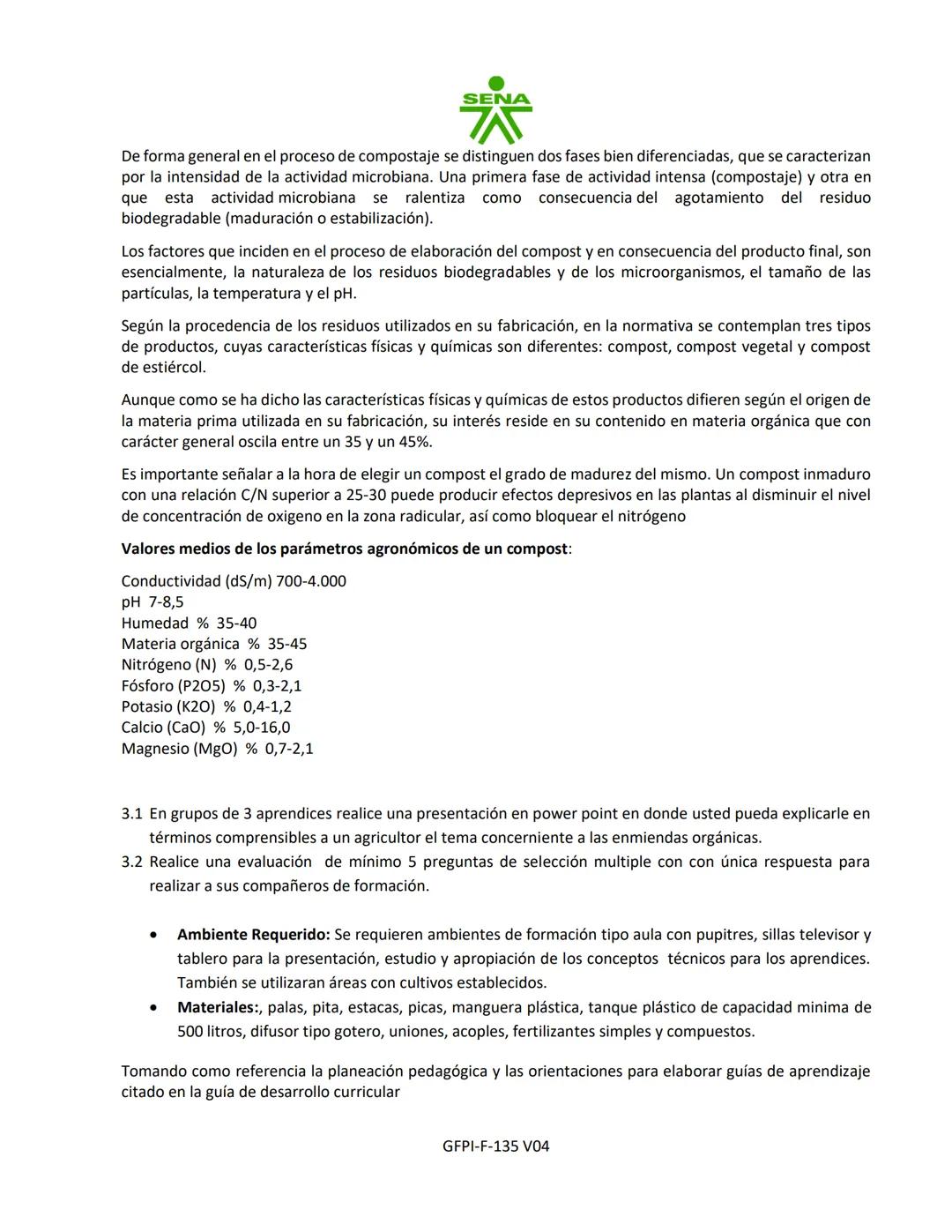 # SENA
PROCESO DE GESTIÓN DE FORMACIÓN PROFESIONAL INTEGRAL
FORMATO GUÍA DE APRENDIZAJE
1. IDENTIFICACIÓN DE LA GUIA DE APRENDIZAJE
- Deno