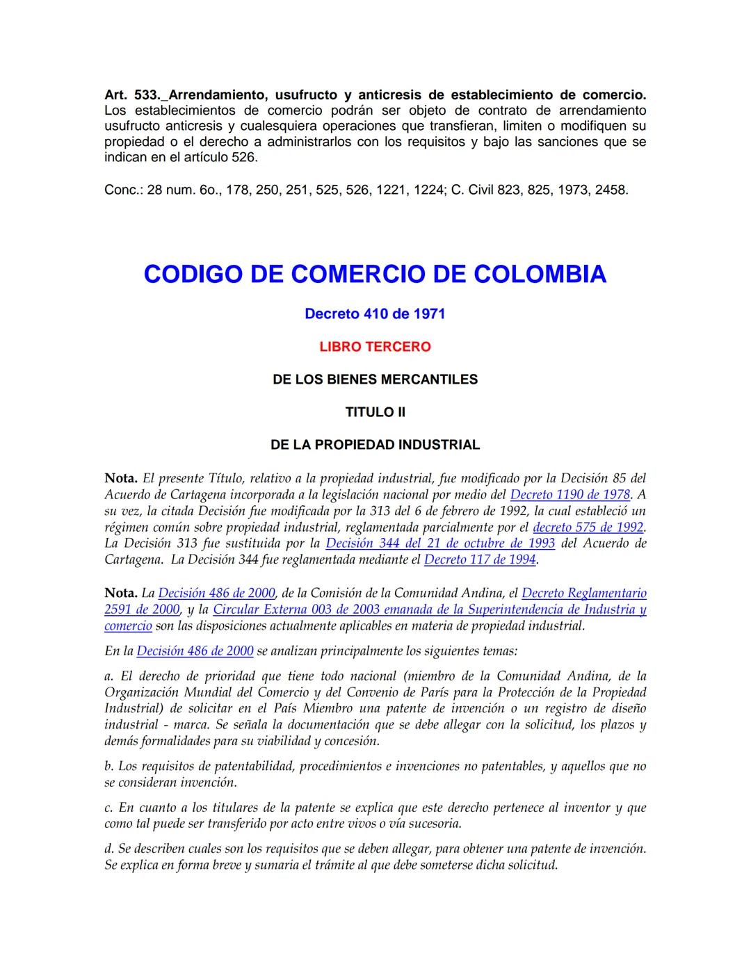 CODIGO DE COMERCIO DE COLOMBIA
Decreto 410 de 1971
LIBRO PRIMERO
Título Preliminar
Disposiciones Generales
Art. 10. Aplicabilidad de la Ley
