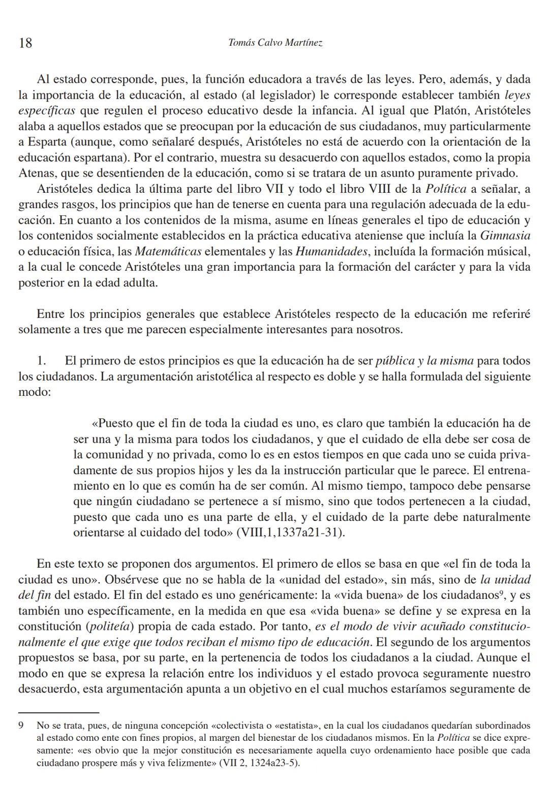 # LA PAIDEÍA GRIEGA # Δαίμων. Revista de Filosofía, nº 30, 2003, 9-21
# ¿Por qué y cómo educar? Paideía y política en Aristóteles
TOMÁS C