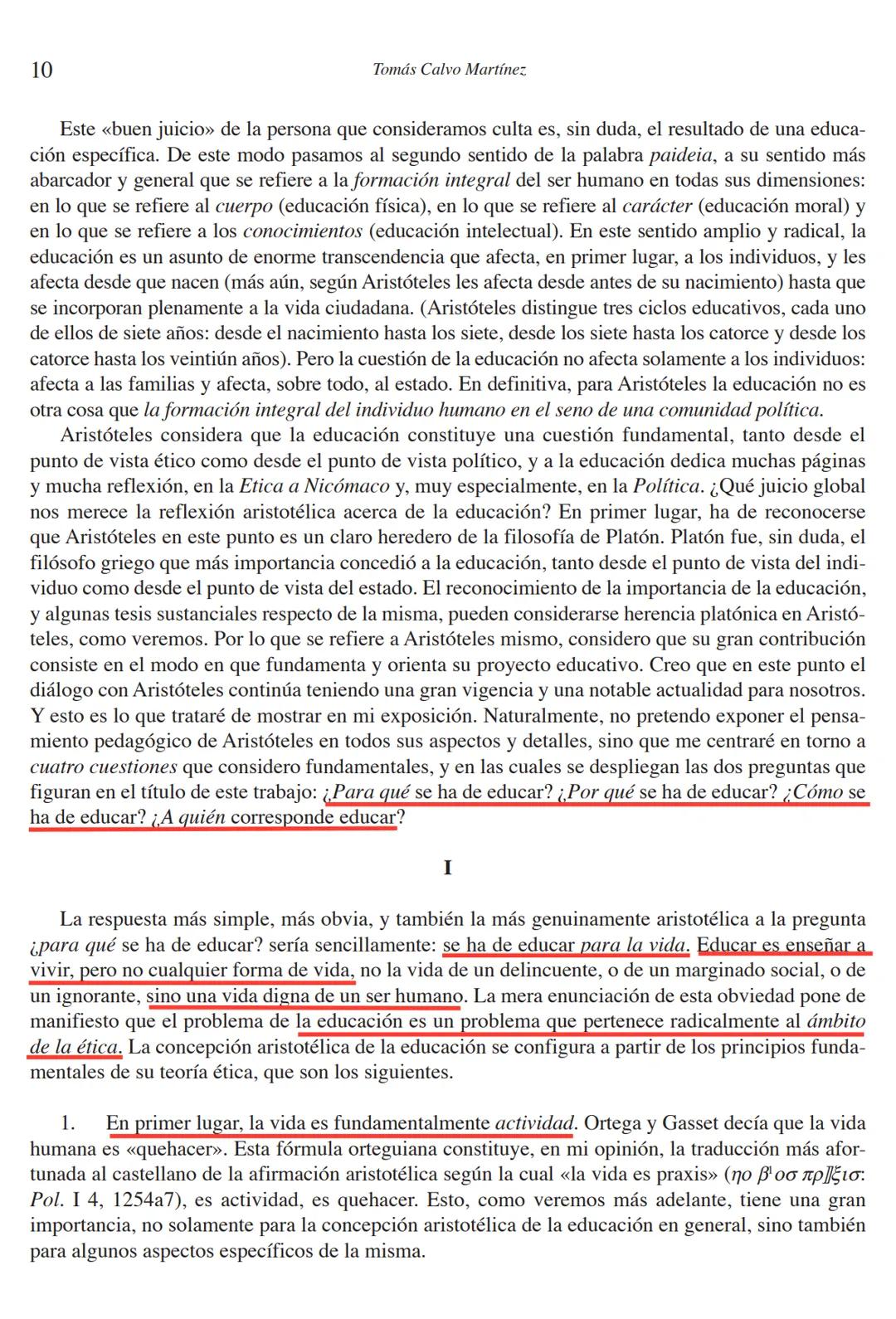 # LA PAIDEÍA GRIEGA # Δαίμων. Revista de Filosofía, nº 30, 2003, 9-21
# ¿Por qué y cómo educar? Paideía y política en Aristóteles
TOMÁS C