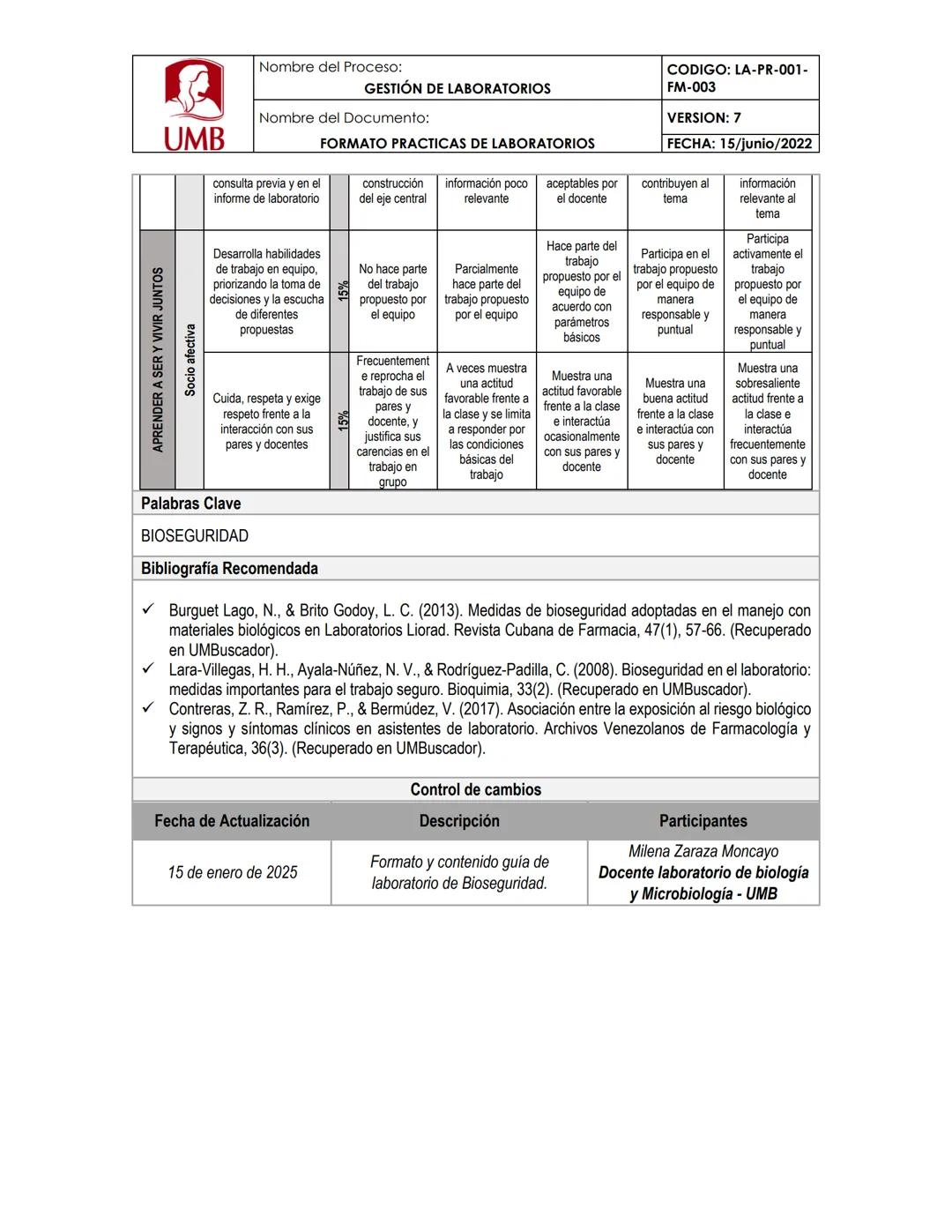 --- OCR Start ---
UMB
Nombre del Proceso:
GESTIÓN DE LABORATORIOS
Nombre del Documento:
FORMATO PRACTICAS DE LABORATORIOS
BIOLOGÍA
Unidad Di