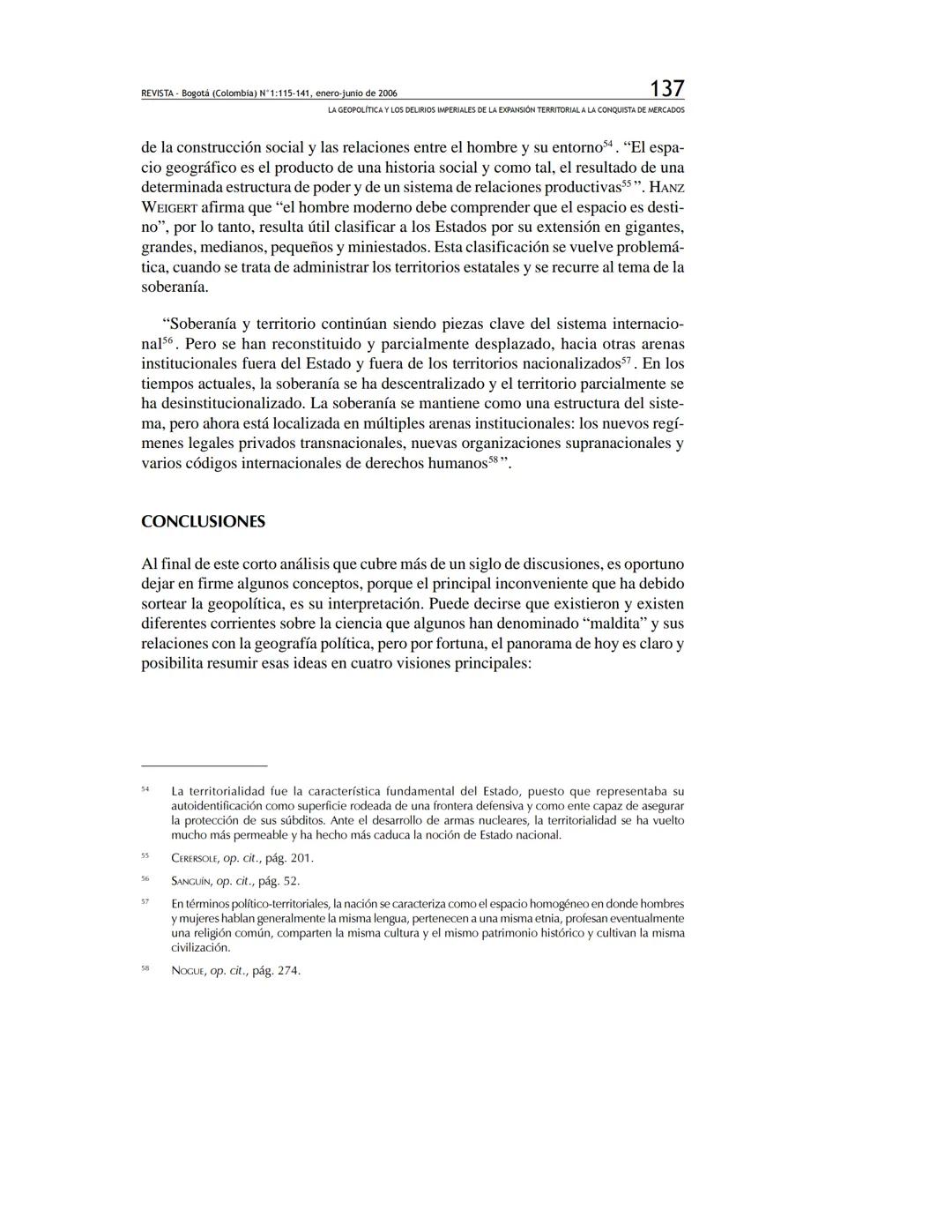 REVISTA
DE RELACIONES
INTERNACIONALES
ESTRATEGIA
Y SEGURIDAD
Revista de Relaciones Internacionales,
Estrategia y Seguridad
ISSN: 1909-3063
