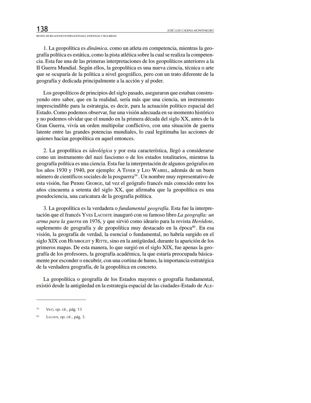 REVISTA
DE RELACIONES
INTERNACIONALES
ESTRATEGIA
Y SEGURIDAD
Revista de Relaciones Internacionales,
Estrategia y Seguridad
ISSN: 1909-3063