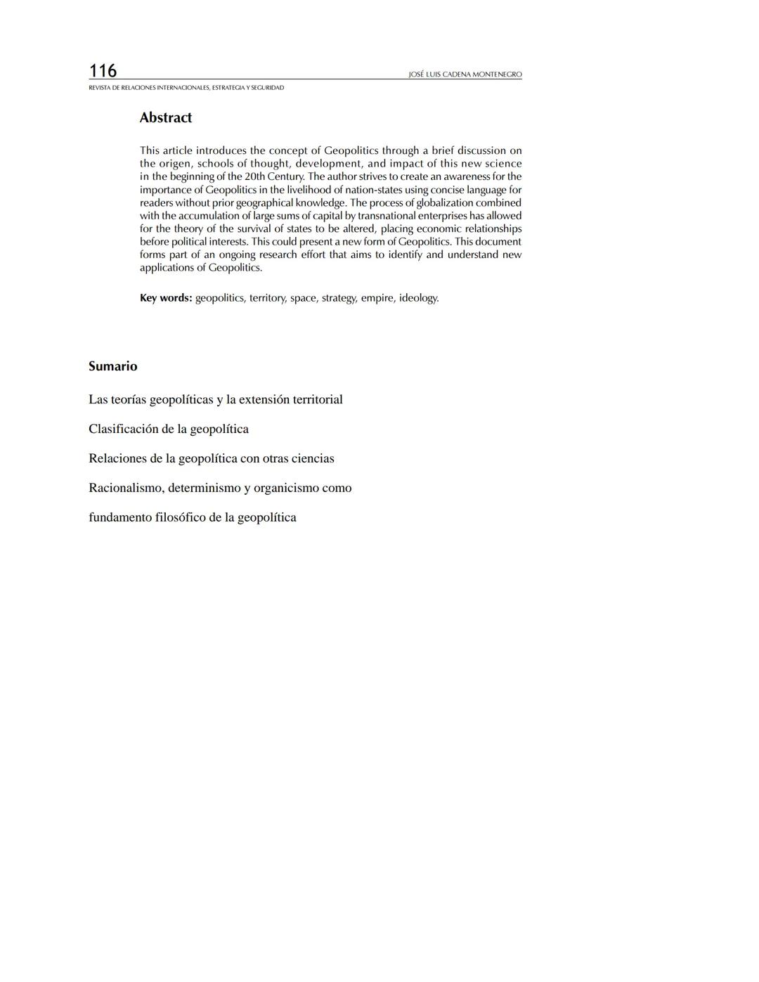 REVISTA
DE RELACIONES
INTERNACIONALES
ESTRATEGIA
Y SEGURIDAD
Revista de Relaciones Internacionales,
Estrategia y Seguridad
ISSN: 1909-3063