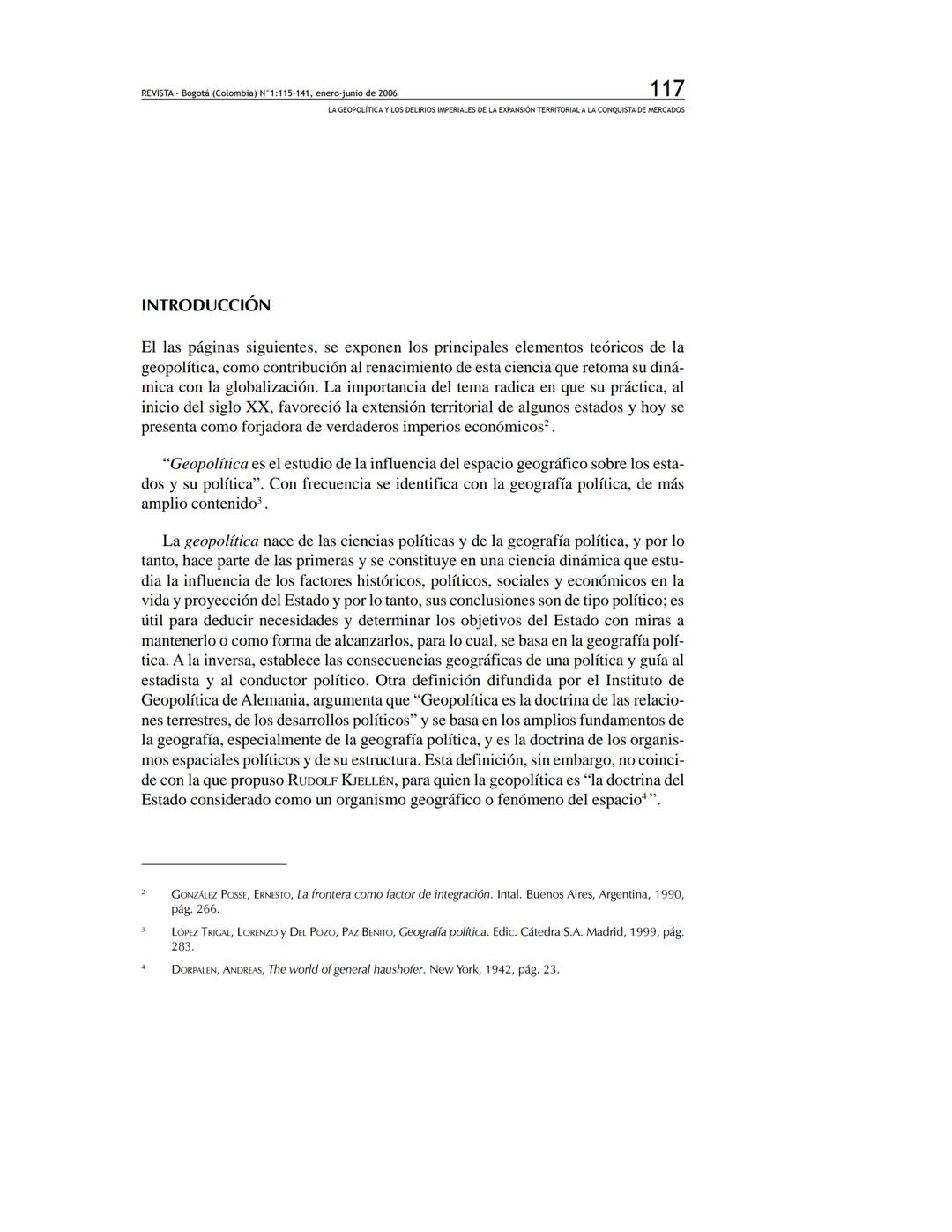 REVISTA
DE RELACIONES
INTERNACIONALES
ESTRATEGIA
Y SEGURIDAD
Revista de Relaciones Internacionales,
Estrategia y Seguridad
ISSN: 1909-3063