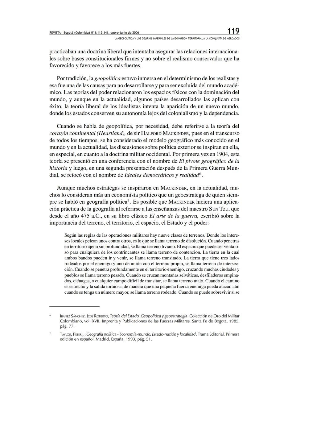 REVISTA
DE RELACIONES
INTERNACIONALES
ESTRATEGIA
Y SEGURIDAD
Revista de Relaciones Internacionales,
Estrategia y Seguridad
ISSN: 1909-3063