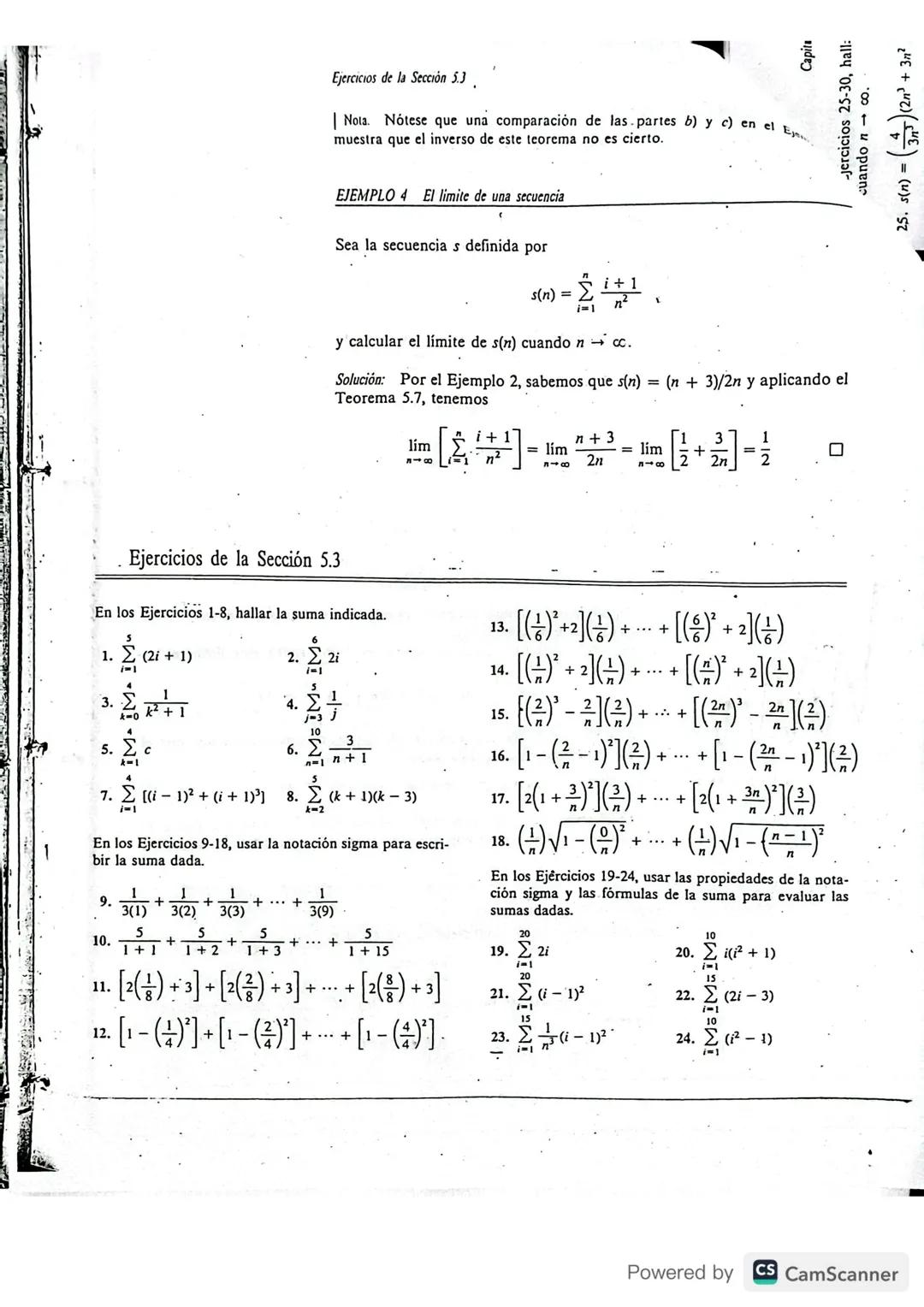 --- OCR Start ---
Sección 53
Notación sigma y el limite de una secuencia
La suma de n términos \{a_{1},a_{2},a_{3},...,a_{n}\} se denota por