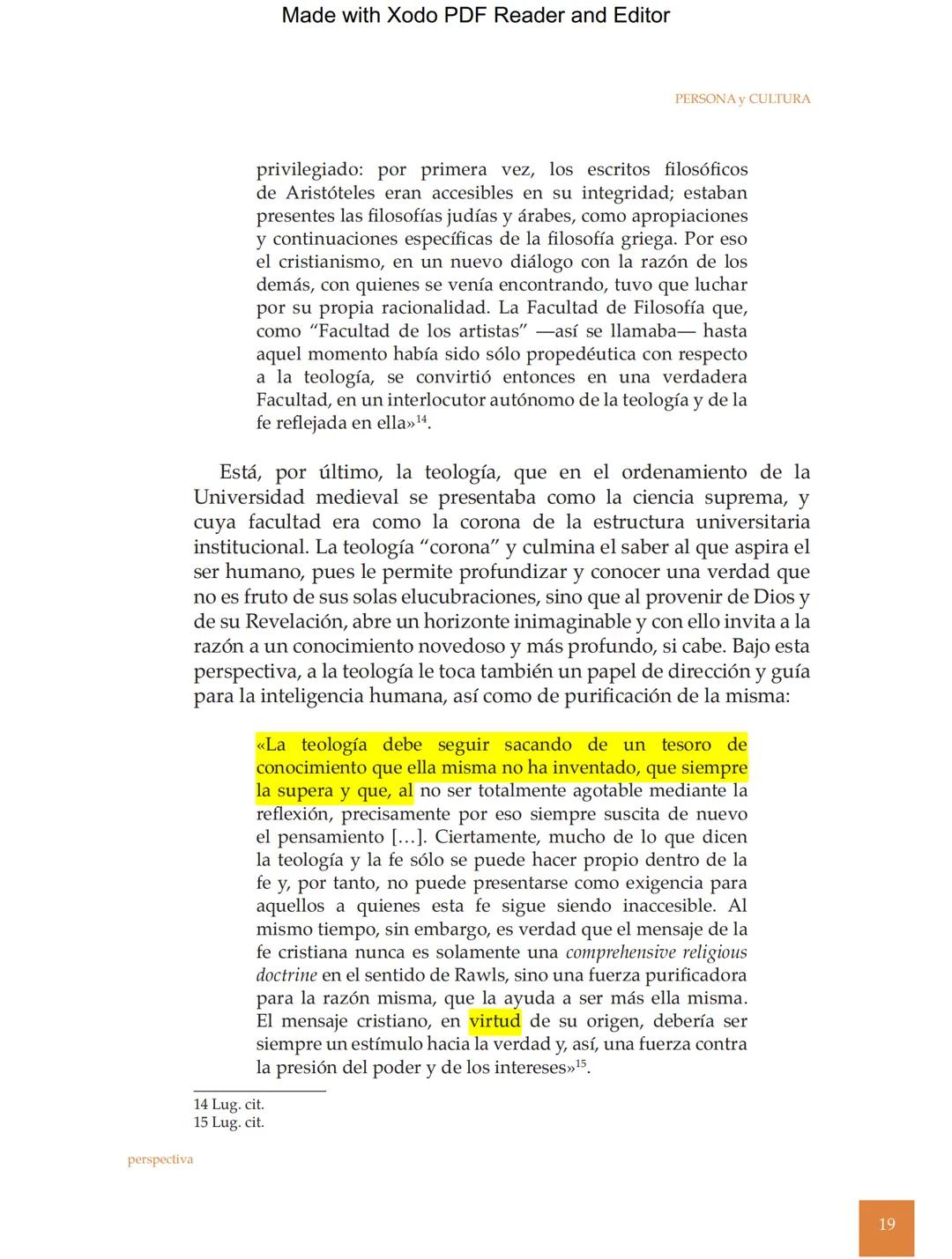 Made with Xodo PDF Reader and Editor
Persona y Cultura, Universidad Católica San Pablo, número 16, pp. 11-31
EL LUGAR DE LA TEOLOGÍA
EN LA U