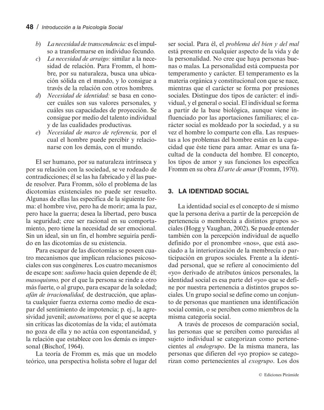 Personalidad e identidad social
MANUEL MARÍN SÁNCHEZ
LUCIA SELL TRUJILLO
1. Introducción.
2. El concepto de personalidad.
3. La identidad
