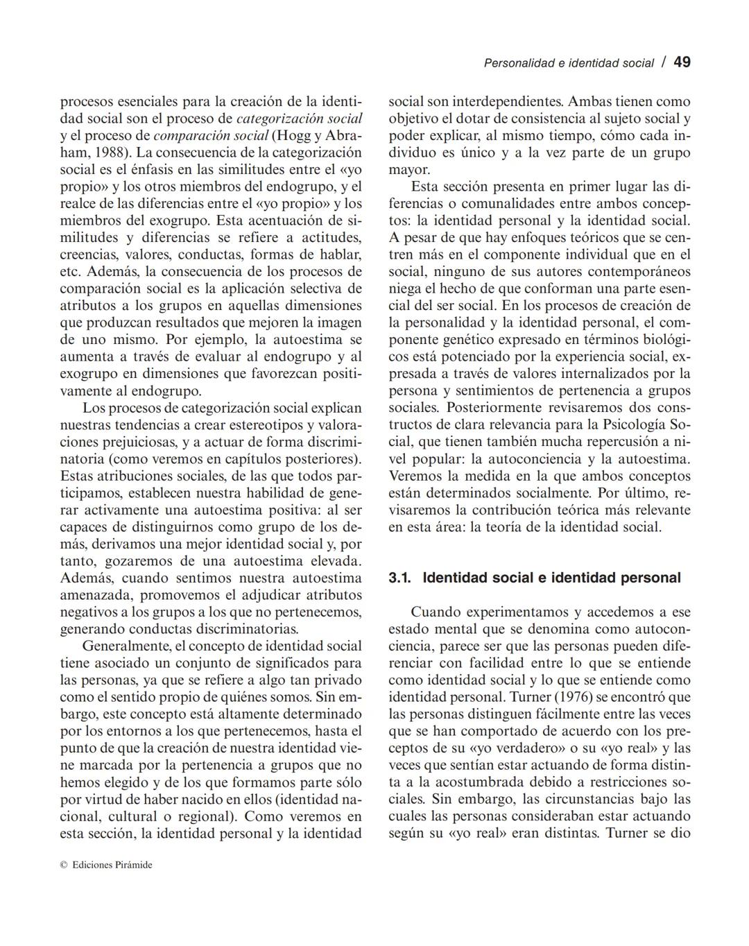 Personalidad e identidad social
MANUEL MARÍN SÁNCHEZ
LUCIA SELL TRUJILLO
1. Introducción.
2. El concepto de personalidad.
3. La identidad