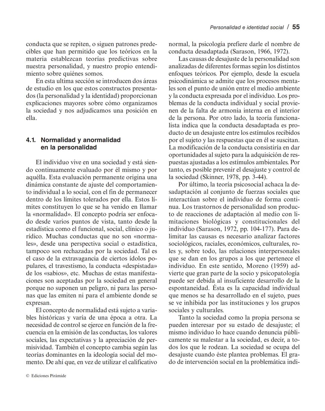 Personalidad e identidad social
MANUEL MARÍN SÁNCHEZ
LUCIA SELL TRUJILLO
1. Introducción.
2. El concepto de personalidad.
3. La identidad