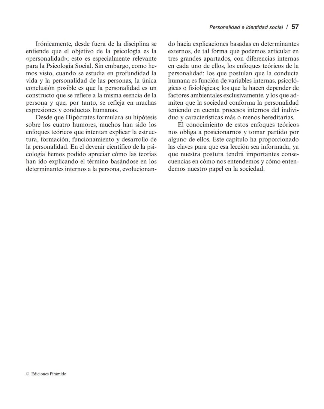 Personalidad e identidad social
MANUEL MARÍN SÁNCHEZ
LUCIA SELL TRUJILLO
1. Introducción.
2. El concepto de personalidad.
3. La identidad