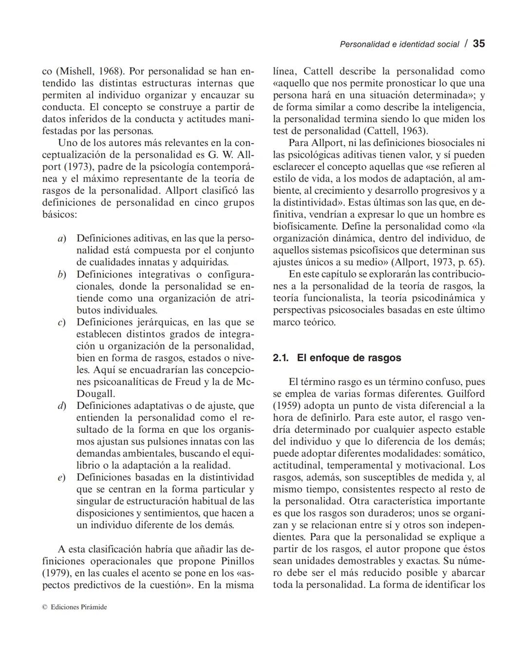 Personalidad e identidad social
MANUEL MARÍN SÁNCHEZ
LUCIA SELL TRUJILLO
1. Introducción.
2. El concepto de personalidad.
3. La identidad