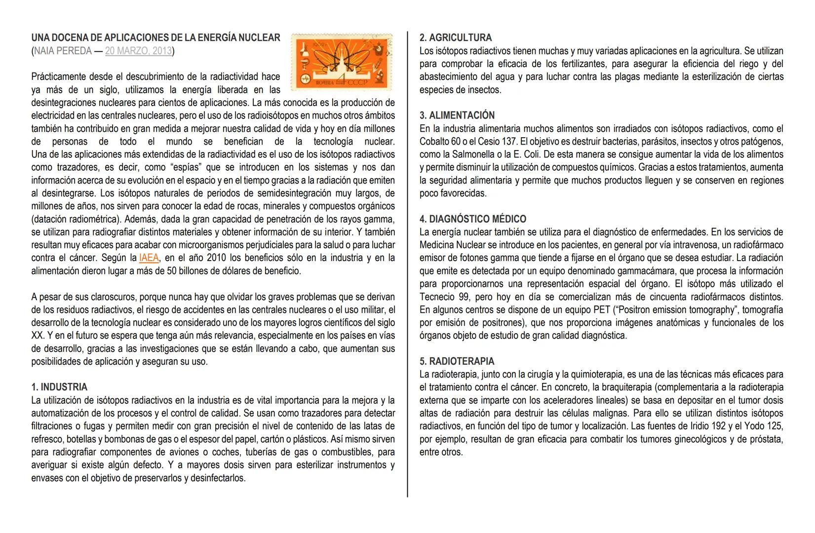 # UNA DOCENA DE APLICACIONES DE LA ENERGÍA NUCLEAR
(NAIA PEREDA - 20 MARZO, 2013)
ПОЧИНА СCCP
Prácticamente desde el descubrimiento de la