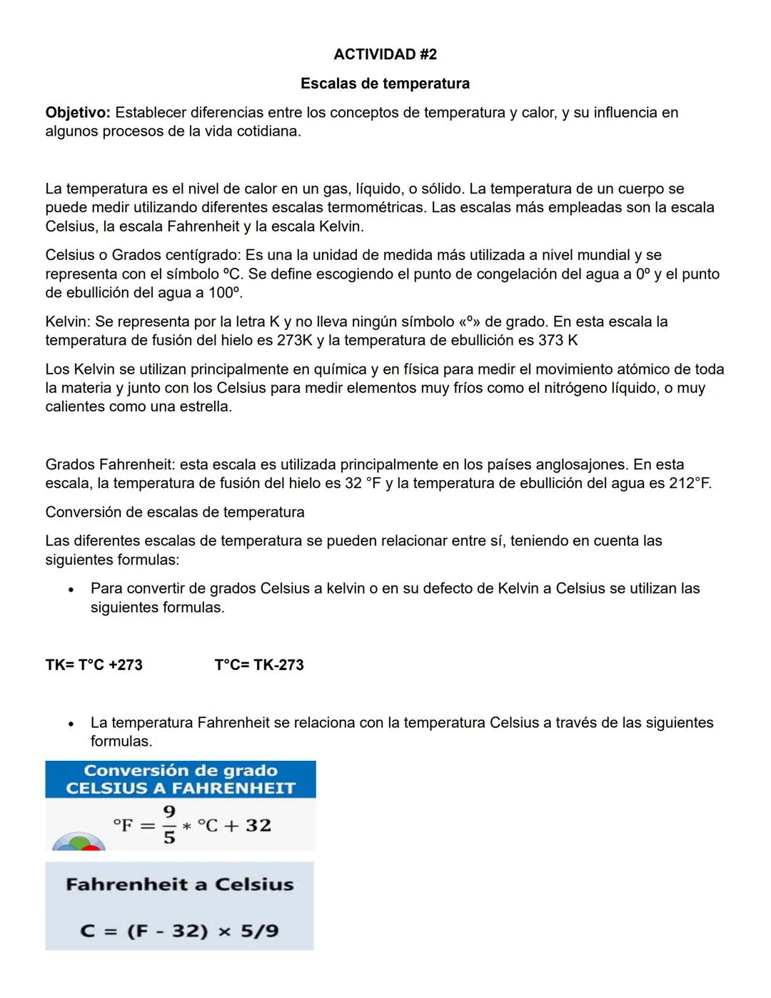 # ACTIVIDAD EN CLASE 8°
Calor y temperatura
La teoría cinética molecular: ofrece una descripción de las propiedades microscópicas de átomo