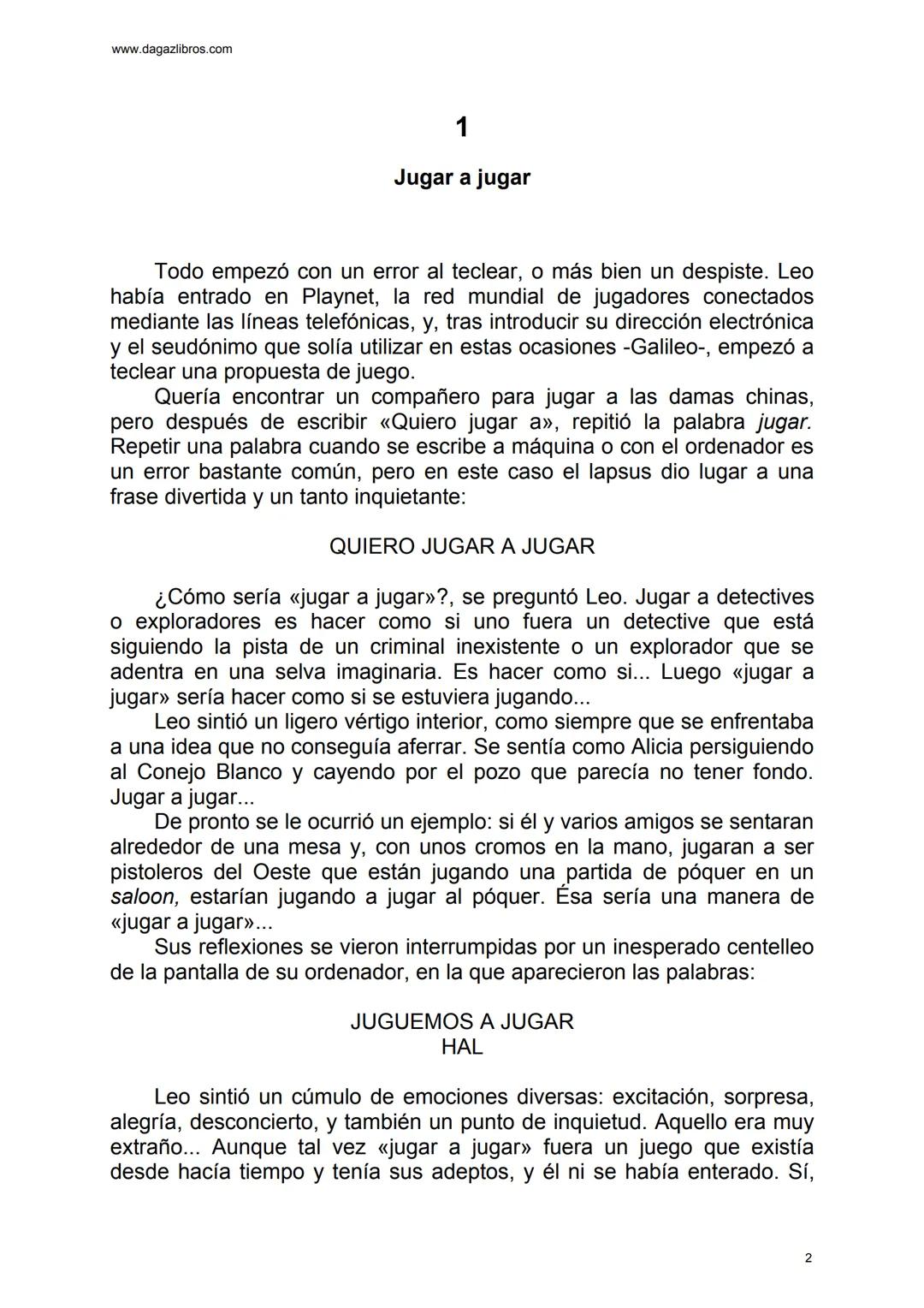 # EL GRAN JUEGO
Carlo Frabetti www.dagazlibros.com
1
Jugar a jugar
Todo empezó con un error al teclear, o más bien un despiste. Leo
habí