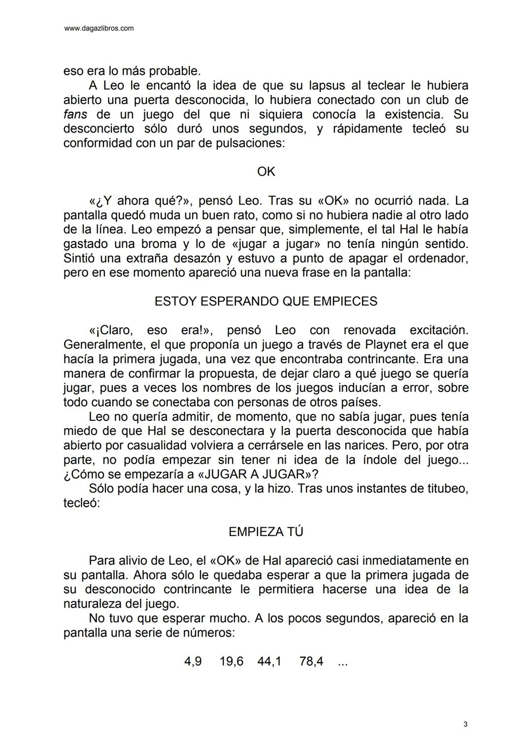 # EL GRAN JUEGO
Carlo Frabetti www.dagazlibros.com
1
Jugar a jugar
Todo empezó con un error al teclear, o más bien un despiste. Leo
habí