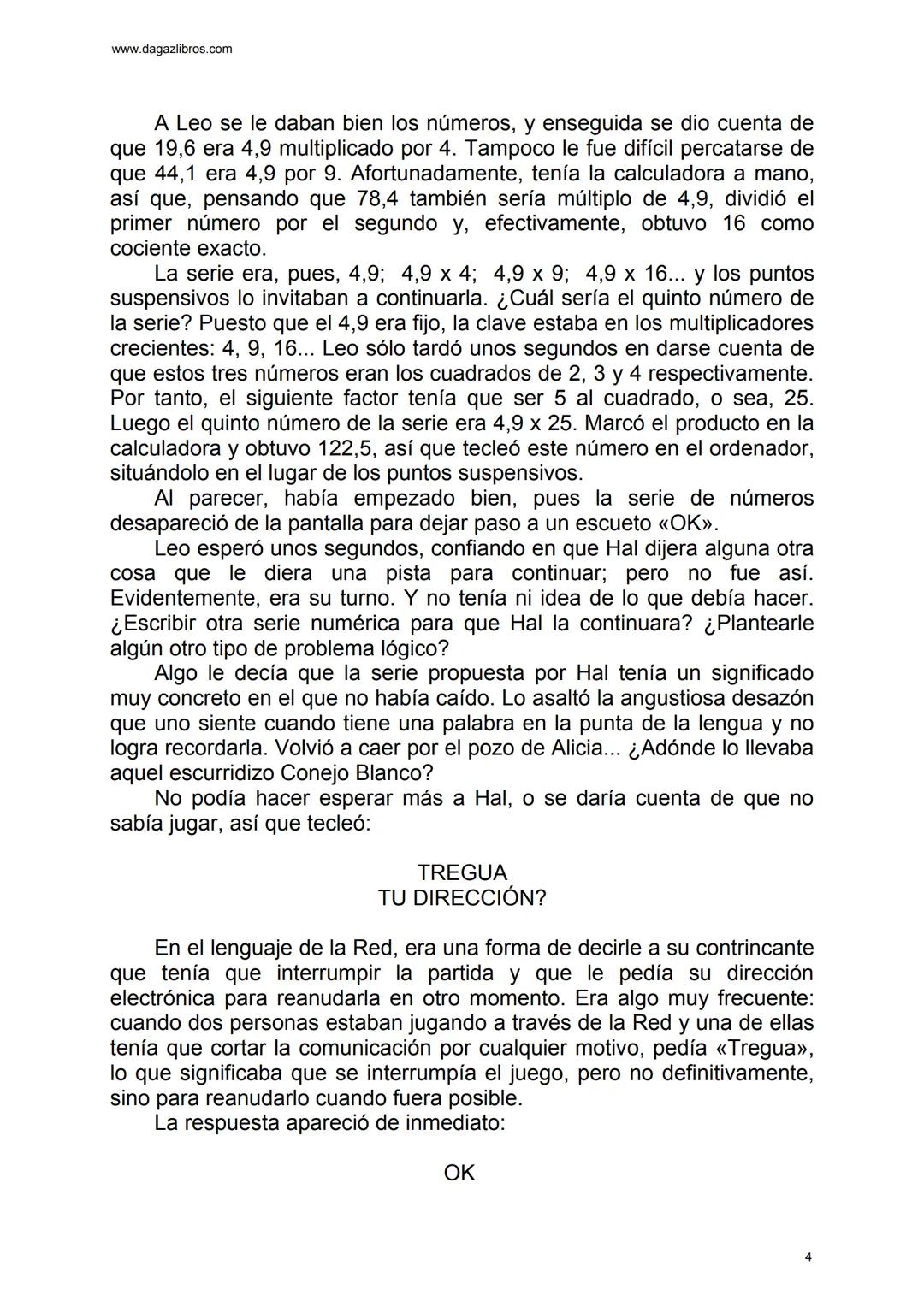 # EL GRAN JUEGO
Carlo Frabetti www.dagazlibros.com
1
Jugar a jugar
Todo empezó con un error al teclear, o más bien un despiste. Leo
habí