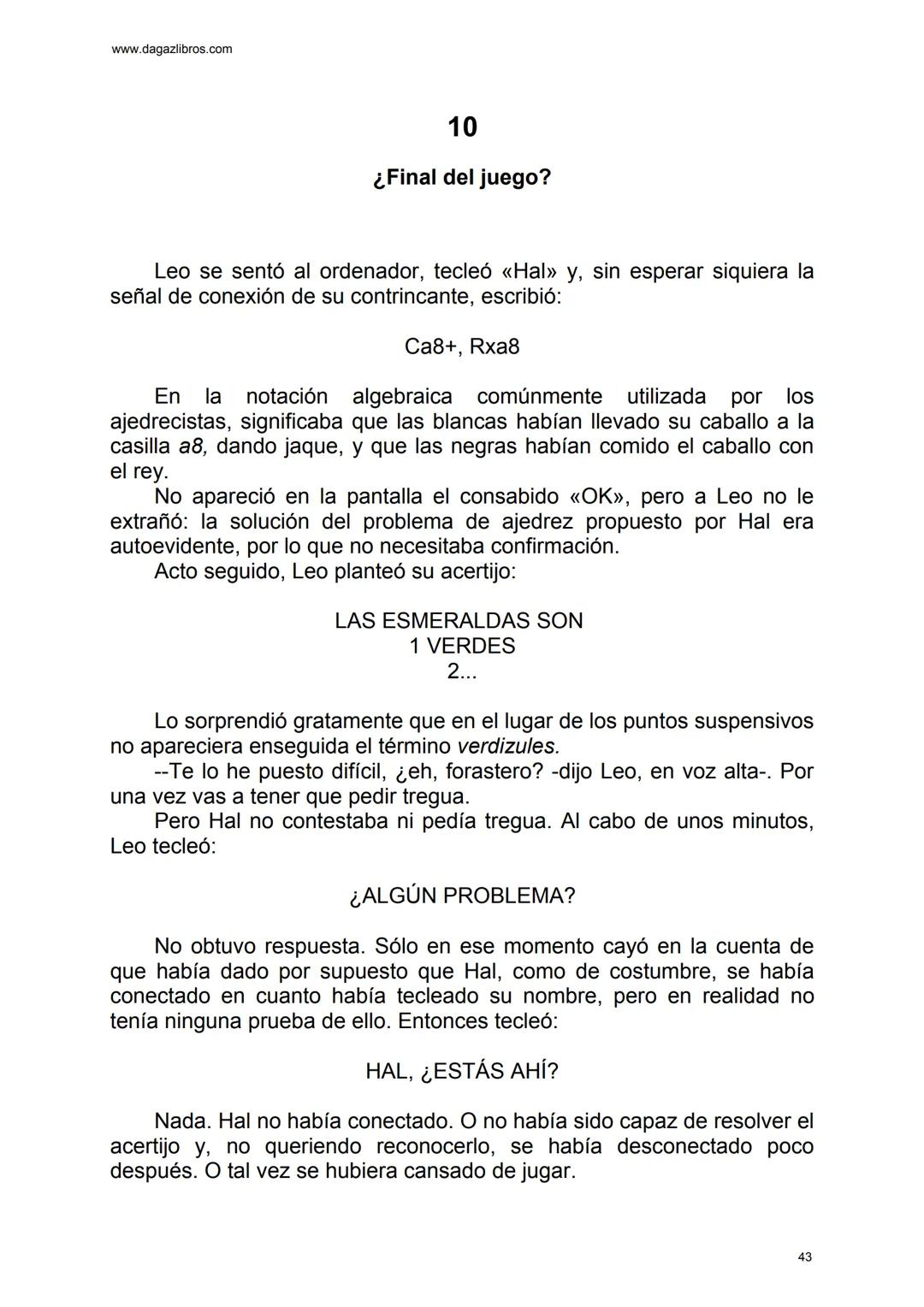 # EL GRAN JUEGO
Carlo Frabetti www.dagazlibros.com
1
Jugar a jugar
Todo empezó con un error al teclear, o más bien un despiste. Leo
habí
