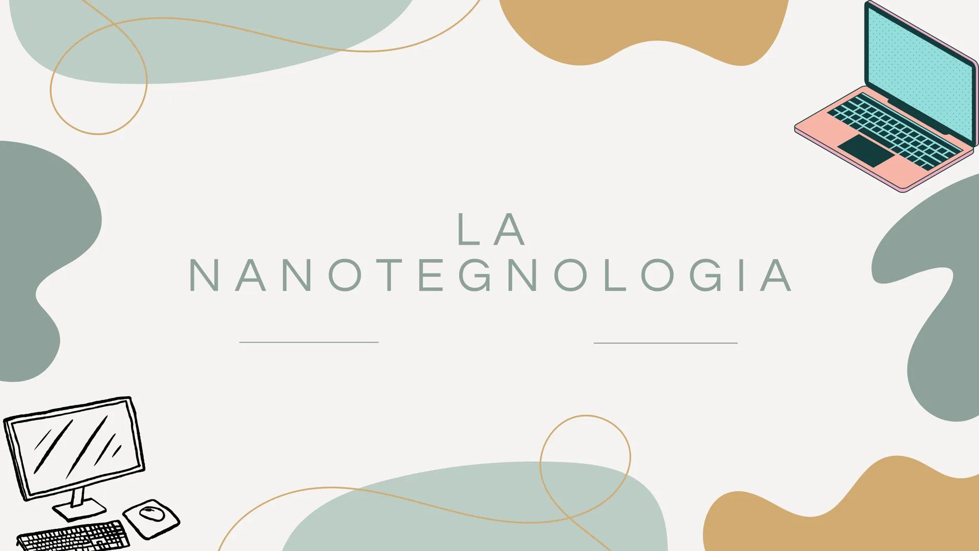 # LA
# NANOTEGNOLOGIA INTEGRANTES
. ELY JOANA CUETO BARBOSA
.SILVIA JHULIANA GALVAN GARZÓN
.SHAIRA SOFIA HERNÁNDEZ SANTIAGO
.MARBELLE PALEN
