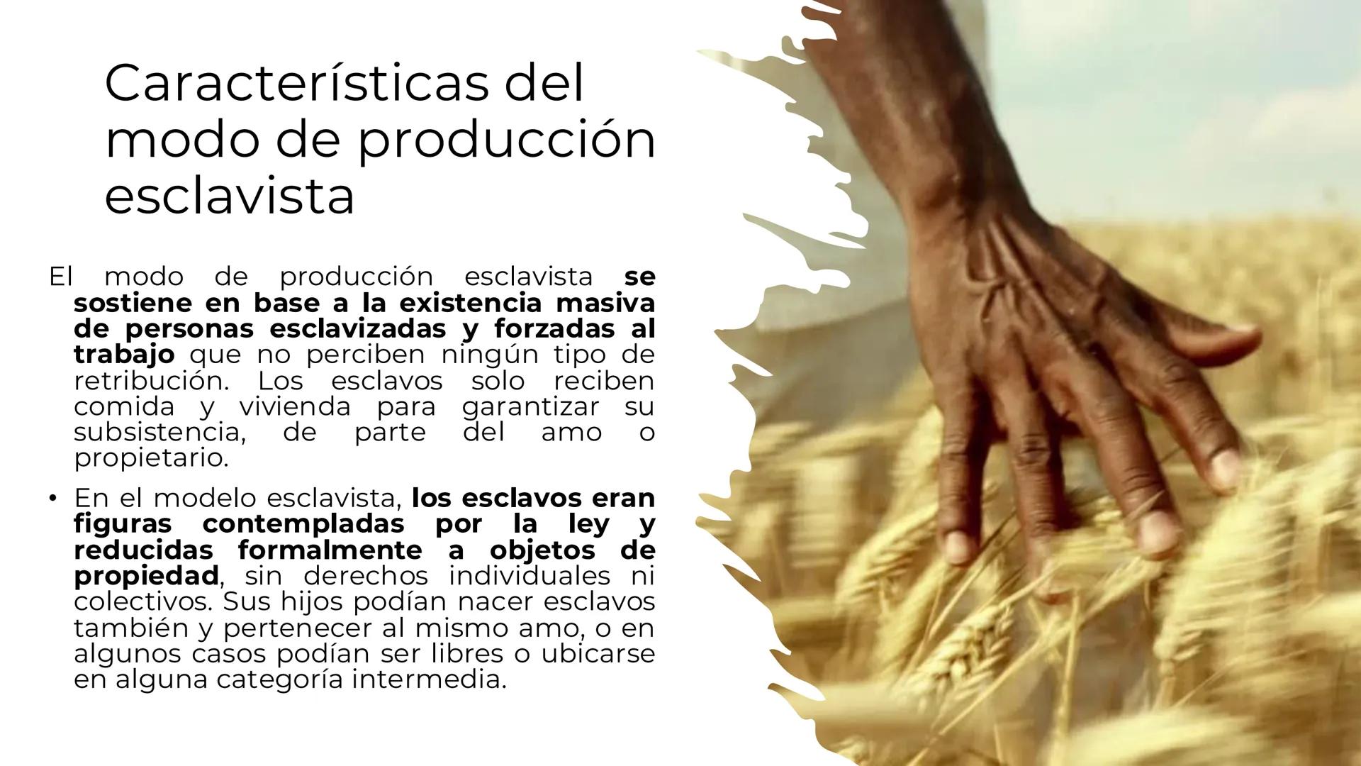 # Modos de producción
• Los modos de producción son las diferentes maneras en que se
organiza la actividad económica en una sociedad partic