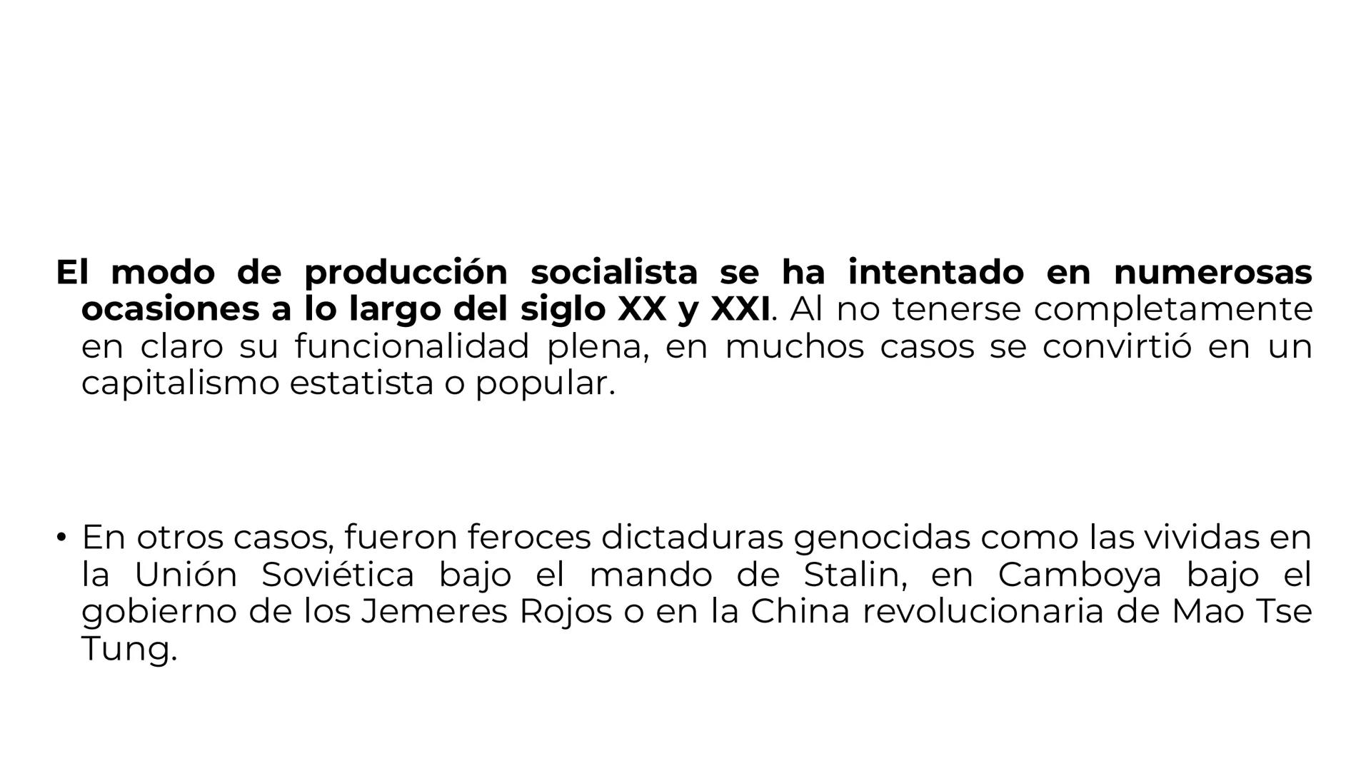 # Modos de producción
• Los modos de producción son las diferentes maneras en que se
organiza la actividad económica en una sociedad partic