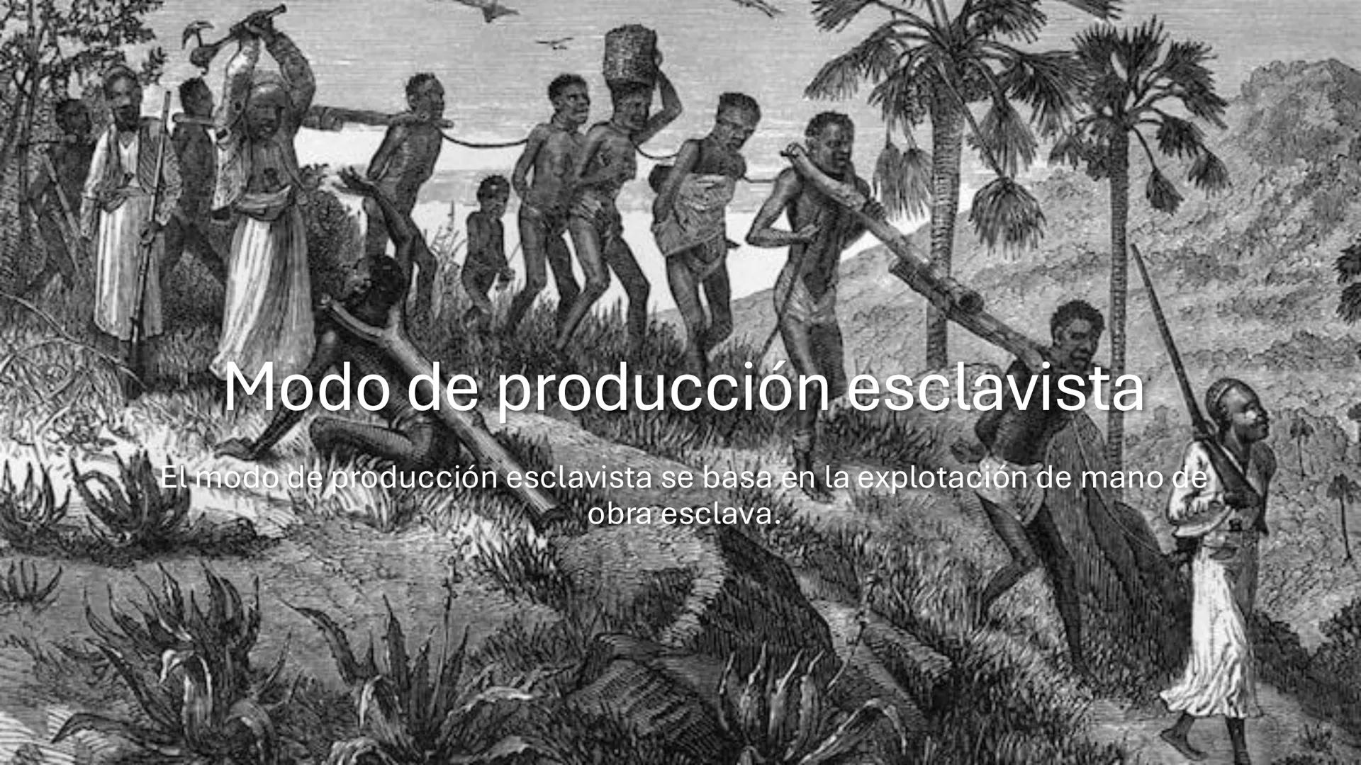 # Modos de producción
• Los modos de producción son las diferentes maneras en que se
organiza la actividad económica en una sociedad partic