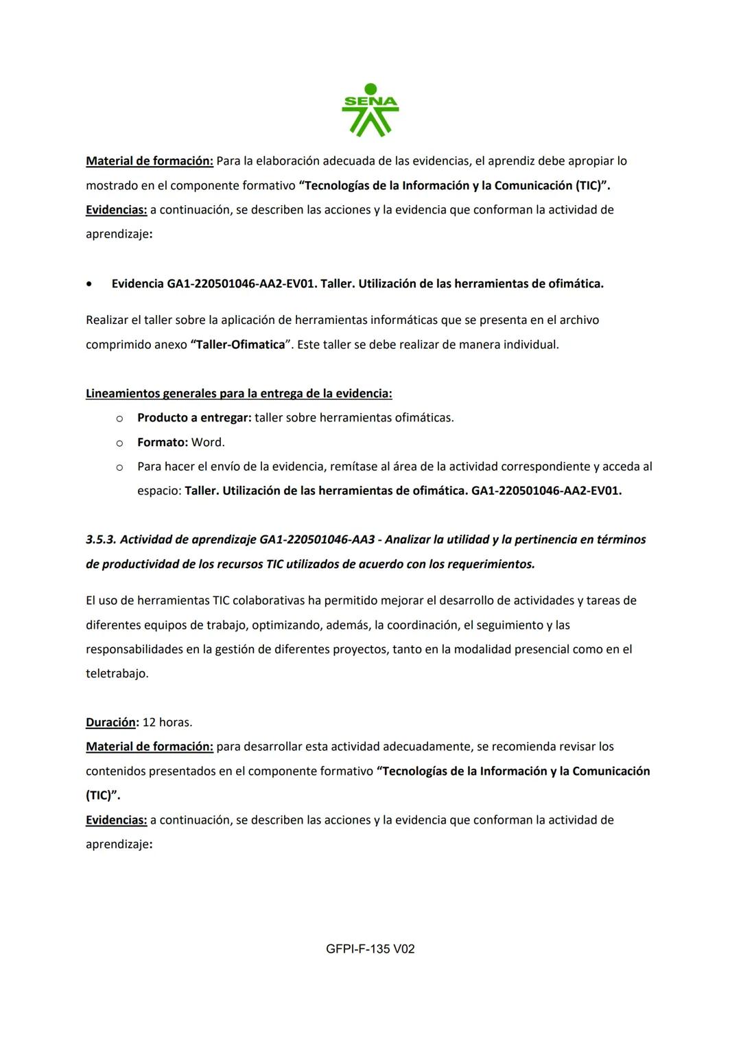 # SENA
PROCESO DE GESTIÓN DE FORMACIÓN PROFESIONAL INTEGRAL
FORMATO GUÍA DE APRENDIZAJE
1. IDENTIFICACIÓN DE LA GUÍA DE APRENDIZAJE
- De