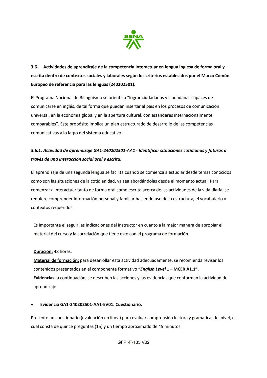 # SENA
PROCESO DE GESTIÓN DE FORMACIÓN PROFESIONAL INTEGRAL
FORMATO GUÍA DE APRENDIZAJE
1. IDENTIFICACIÓN DE LA GUÍA DE APRENDIZAJE
- De