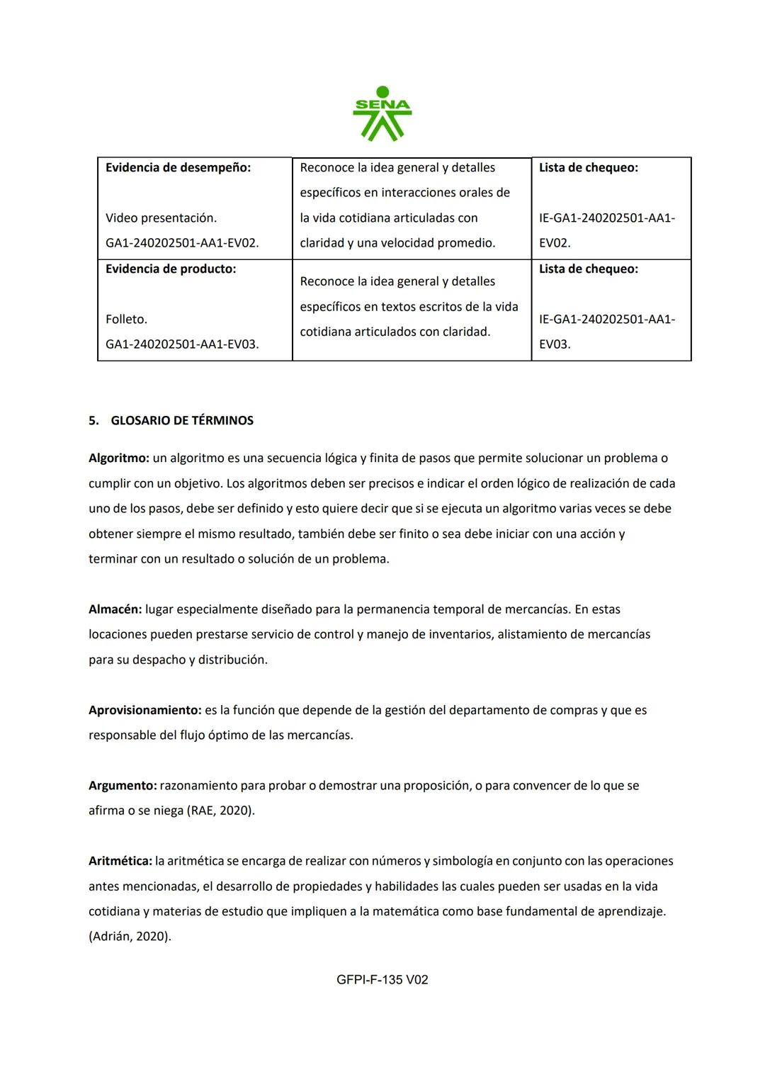 # SENA
PROCESO DE GESTIÓN DE FORMACIÓN PROFESIONAL INTEGRAL
FORMATO GUÍA DE APRENDIZAJE
1. IDENTIFICACIÓN DE LA GUÍA DE APRENDIZAJE
- De
