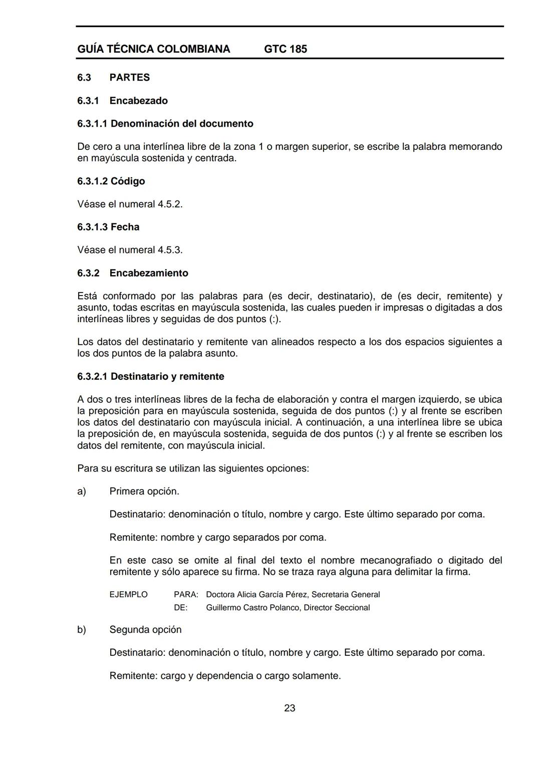 --- OCR Start ---
GUÍA TÉCNICA
GTC
COLOMBIANA
185
2009-09-30
DOCUMENTACIÓN ORGANIZACIONAL
E:
ORGANIZATIONAL DOUMENTATION
ICONTEC
CORRESPONDE