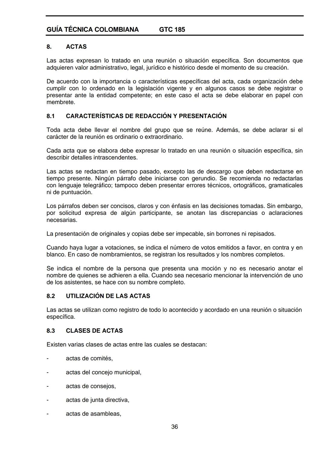 --- OCR Start ---
GUÍA TÉCNICA
GTC
COLOMBIANA
185
2009-09-30
DOCUMENTACIÓN ORGANIZACIONAL
E:
ORGANIZATIONAL DOUMENTATION
ICONTEC
CORRESPONDE