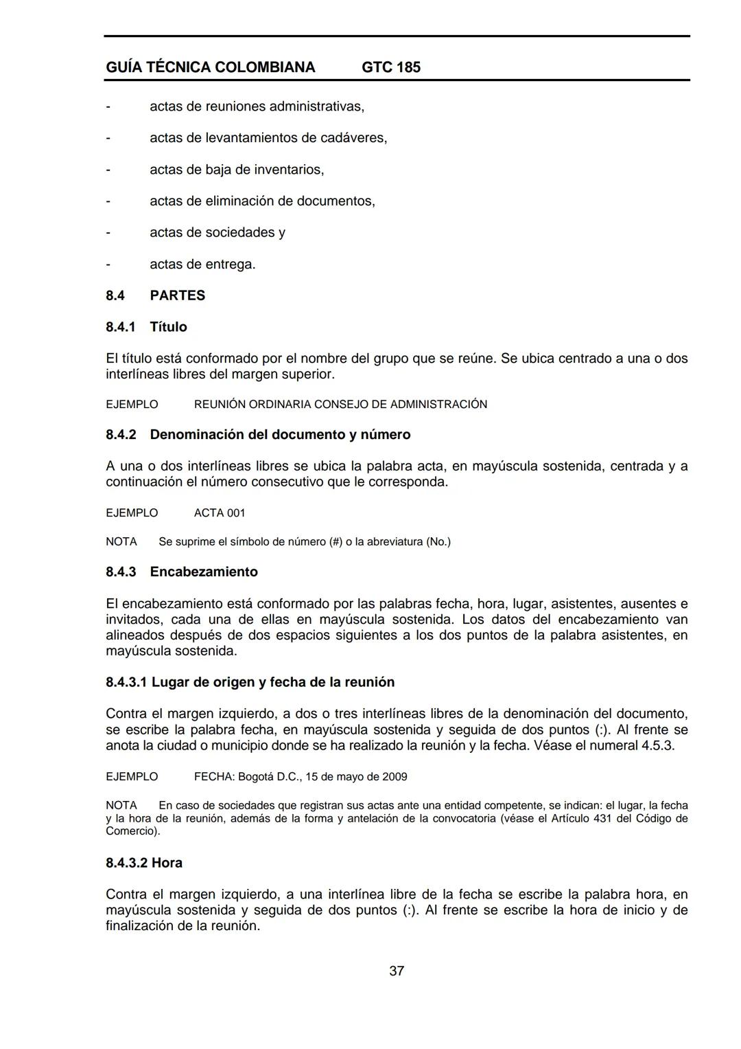 --- OCR Start ---
GUÍA TÉCNICA
GTC
COLOMBIANA
185
2009-09-30
DOCUMENTACIÓN ORGANIZACIONAL
E:
ORGANIZATIONAL DOUMENTATION
ICONTEC
CORRESPONDE