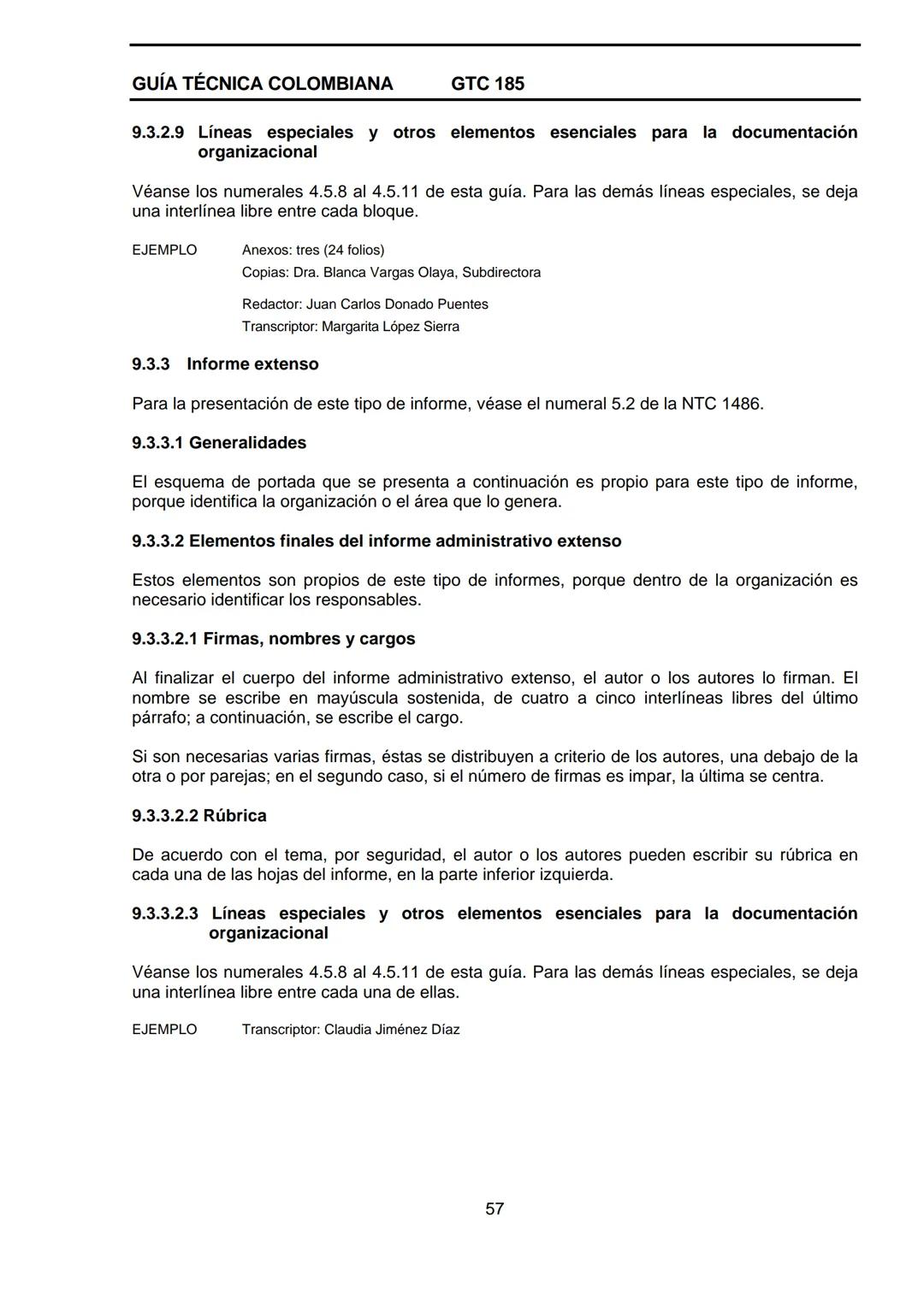 --- OCR Start ---
GUÍA TÉCNICA
GTC
COLOMBIANA
185
2009-09-30
DOCUMENTACIÓN ORGANIZACIONAL
E:
ORGANIZATIONAL DOUMENTATION
ICONTEC
CORRESPONDE