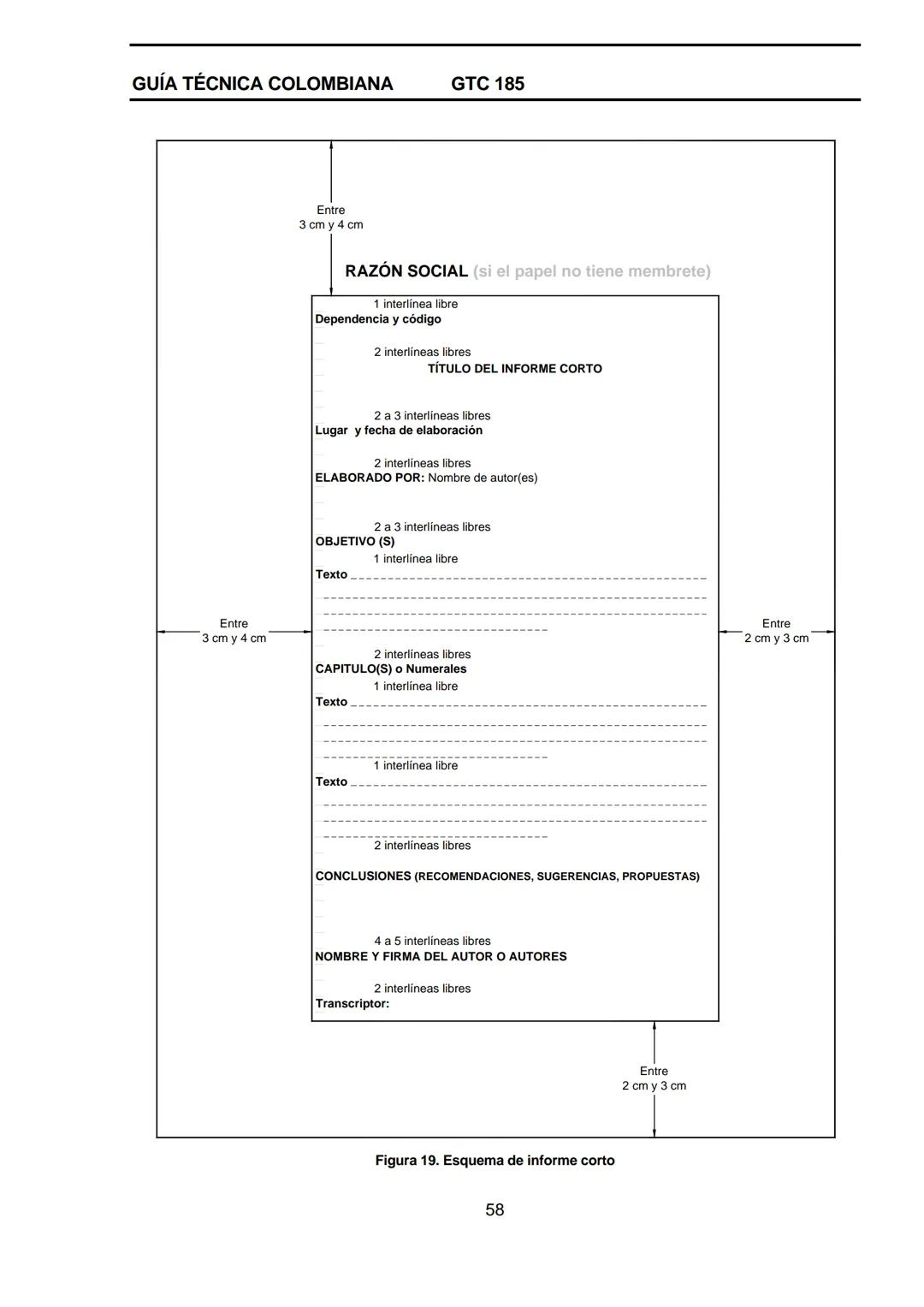 --- OCR Start ---
GUÍA TÉCNICA
GTC
COLOMBIANA
185
2009-09-30
DOCUMENTACIÓN ORGANIZACIONAL
E:
ORGANIZATIONAL DOUMENTATION
ICONTEC
CORRESPONDE