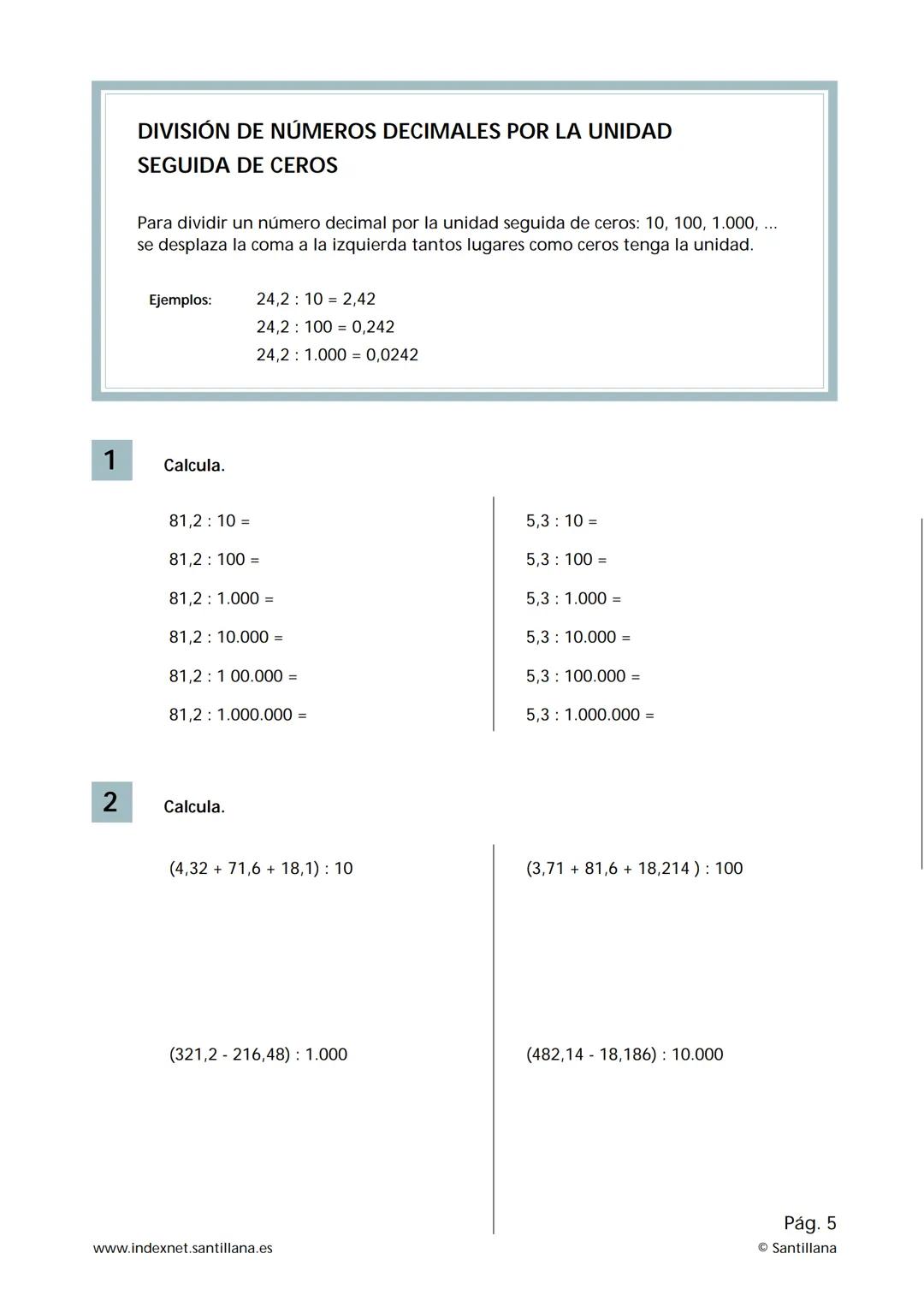# Operaciones con números decimales
## SUMA DE NÚMEROS DECIMALES
Para sumar dos o más números decimales se colocan en columna haciendo coi