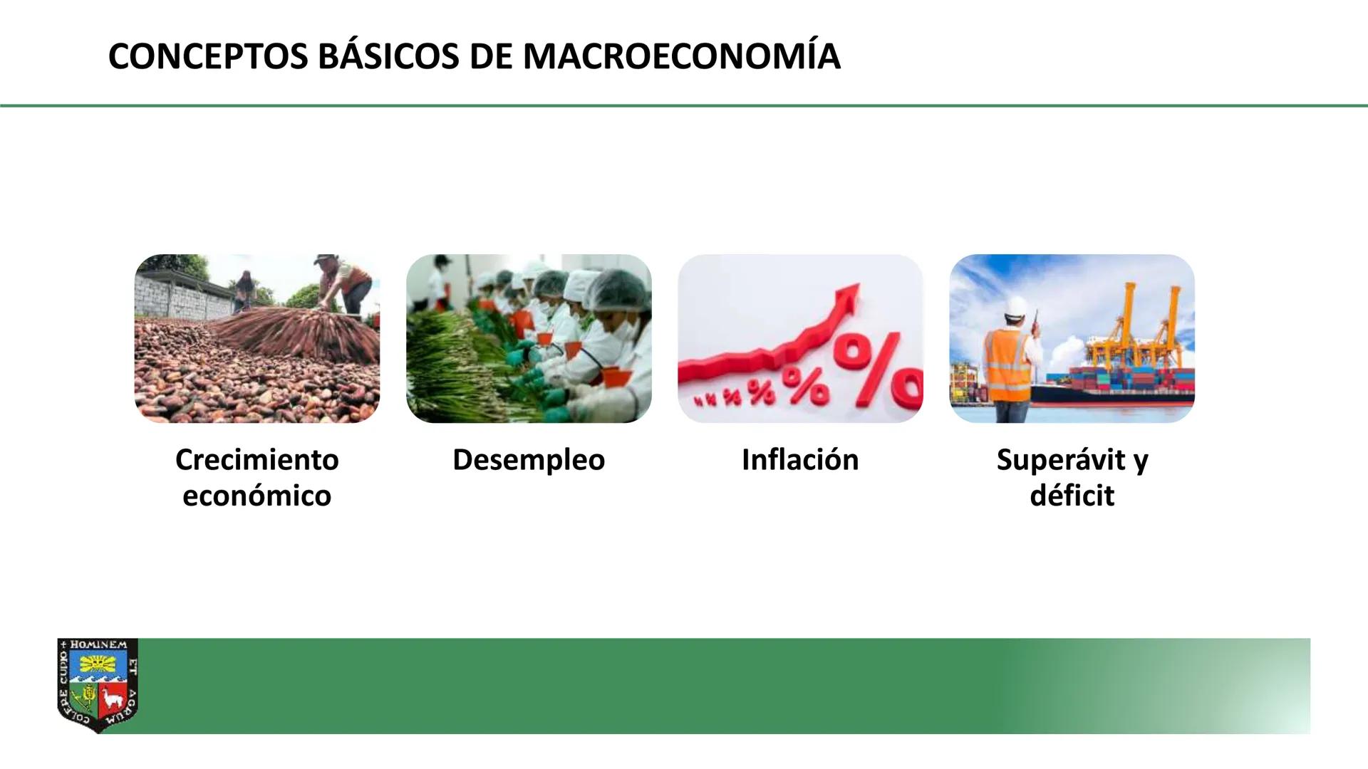 COLERE CUPIO + HOMINEM ET
DEPARTAMENTO ACADÉMICO DE
ECONOMIA Y PLANIFICACION
CURSO: MACROECONOMÍA I
PROF. Dr. GORKI LLERENA LAZO DE LA
VEGA