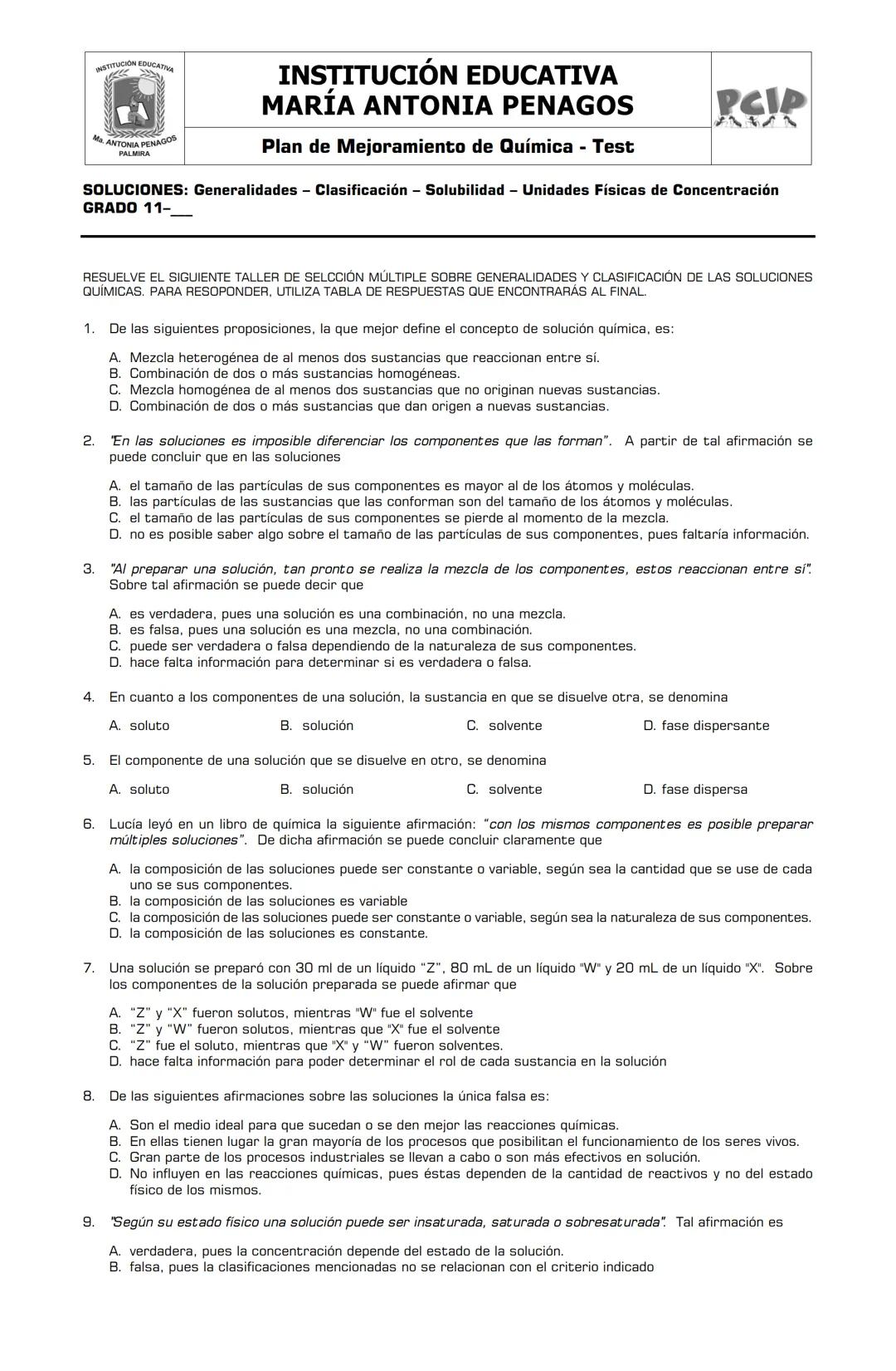 # INSTITUCIÓN EDUCATIVA
# MARÍA ANTONIA PENAGOS
Plan de Mejoramiento de Química - Test
**SOLUCIONES:** Generalidades - Clasificación - Sol
