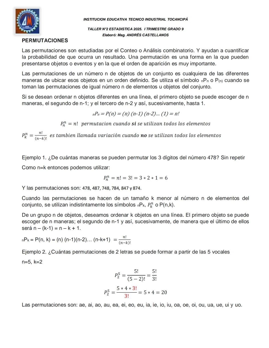 INSTITUCION EDUCATIVA TECNICO INDUSTRIAL TOCANCIPÁ
TALLER N°2 ESTADISTICA 2025. I TRIMESTRE GRADO 9
Elaboró: Mag. ANDRÉS CASTELLANOS
ESTAD