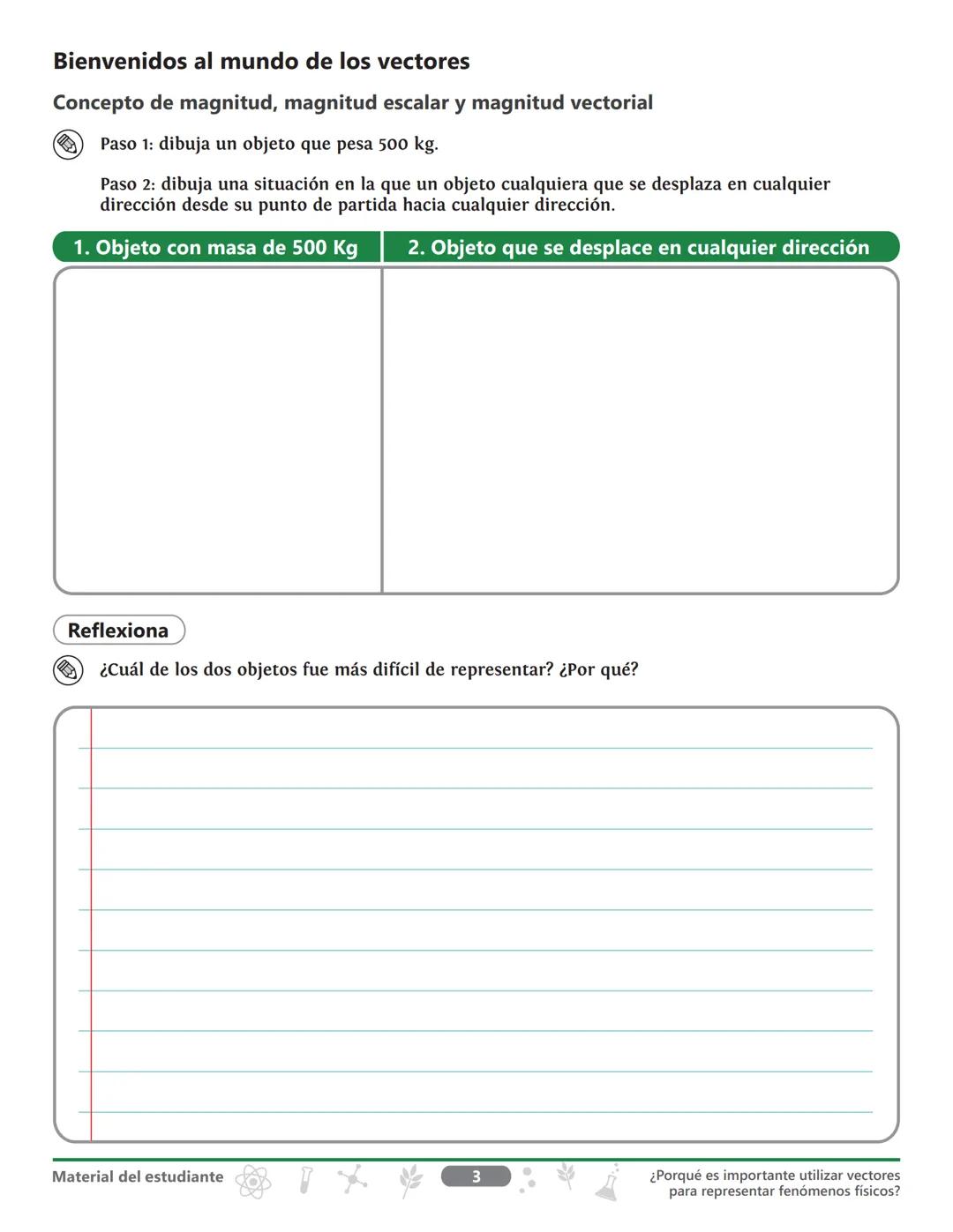 Grado 10
Ciencias naturales
Unidad 1
¿Dónde estamos ubicados
en el tiempo y en el espacio?
Tema
¿Por qué es importante utilizar
vectores p