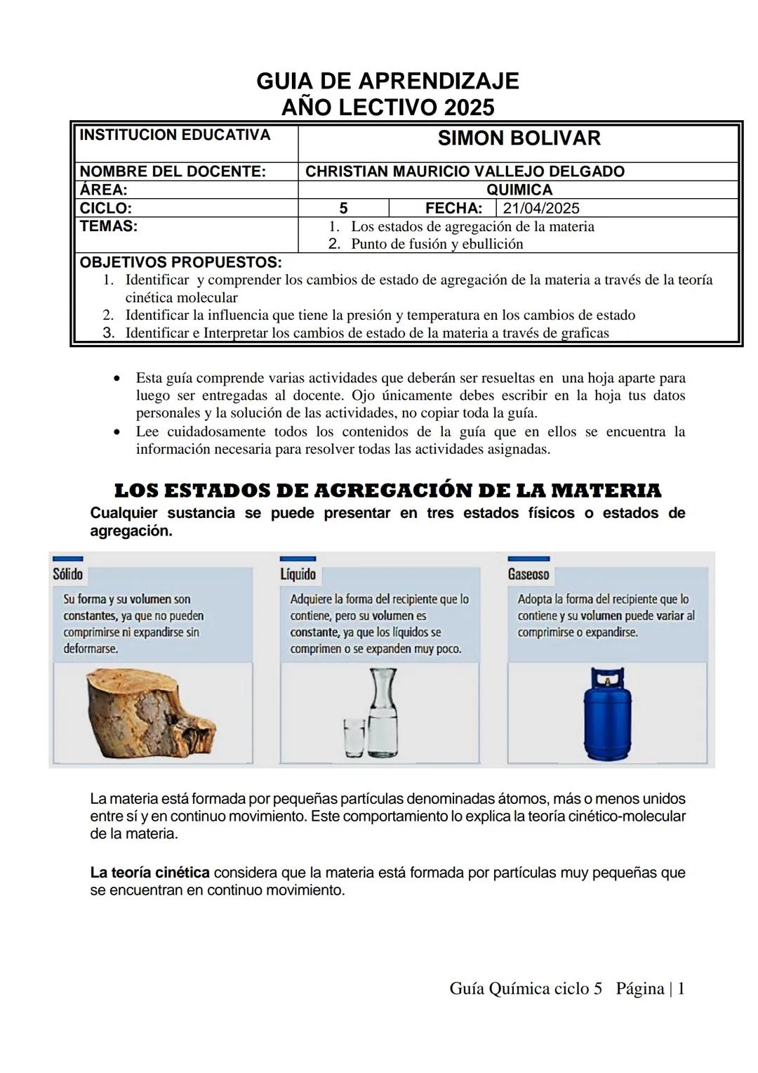 GUIA DE APRENDIZAJE
AÑO LECTIVO 2025
INSTITUCION EDUCATIVA
SIMON BOLIVAR
NOMBRE DEL DOCENTE:
CHRISTIAN MAURICIO VALLEJO DELGADO
AREA:
QUIM