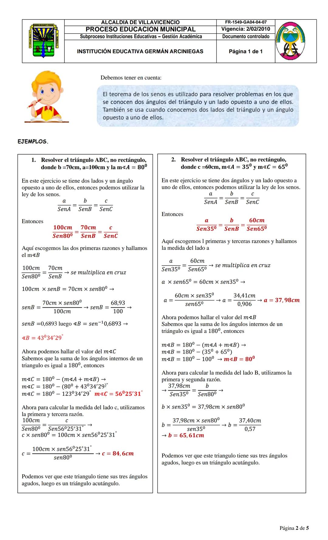 # ALCALDÍA DE VILLAVICENCIO
# PROCESO EDUCACIÓN MUNICIPAL
Subproceso Instituciones Educativas – Gestión Académica
FR-1549-GA04-04-07
Vigenci