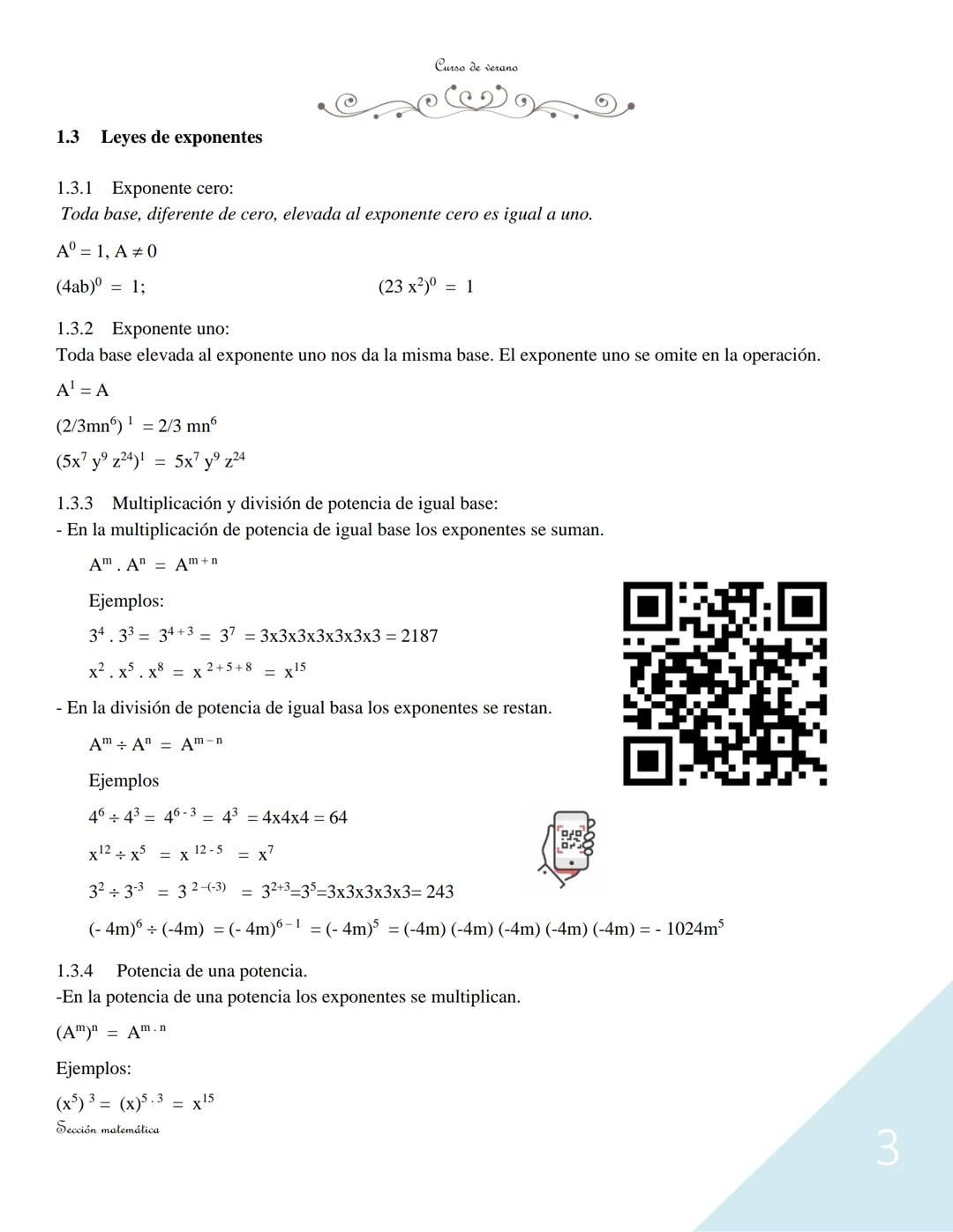 --- OCR Start ---
Curso de verano
La Potenciación
Introducción del Módulo
La teoría de los exponentes juega un papel importante en el
álgebr